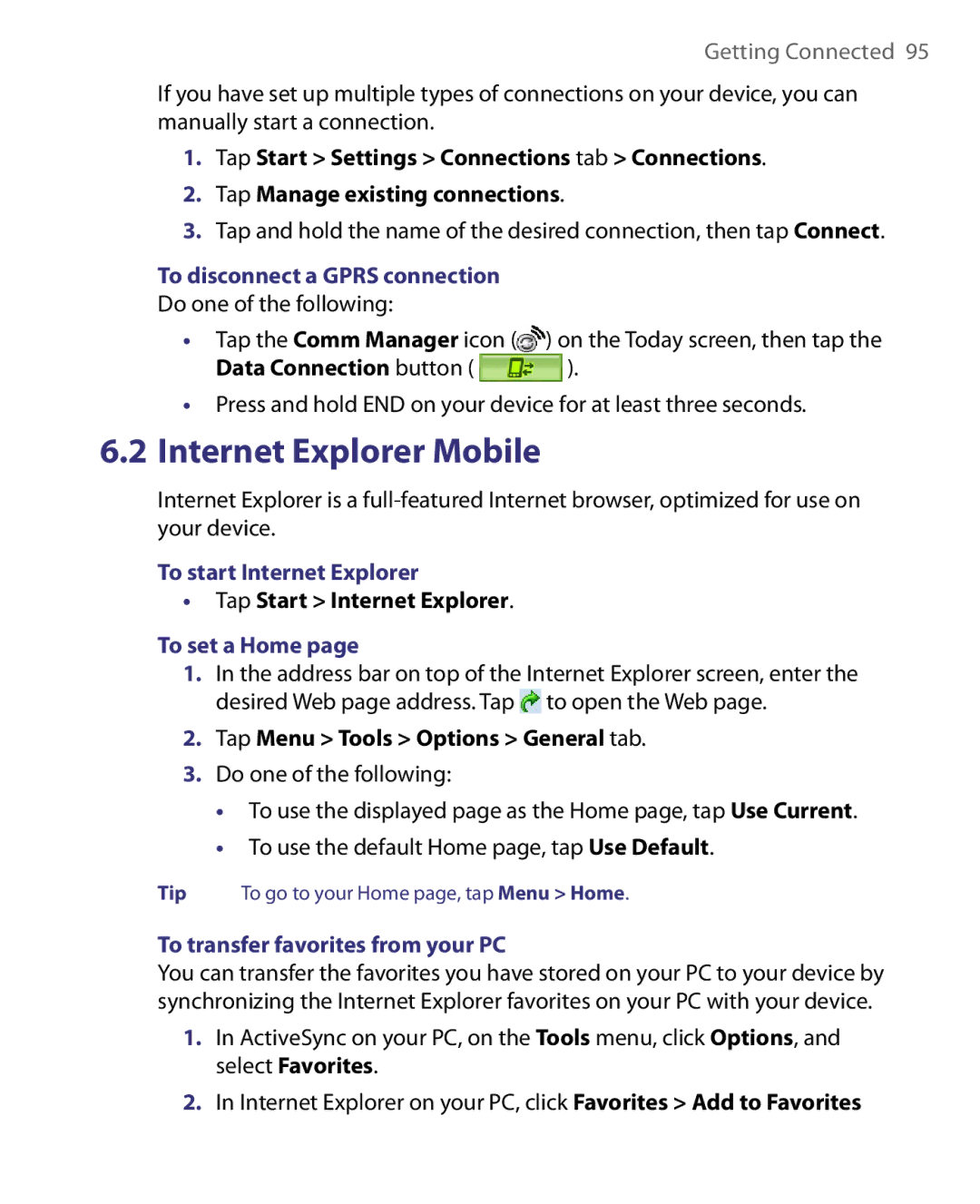 HTC Pocket PC Phone user manual To disconnect a Gprs connection, To start Internet Explorer, To set a Home 