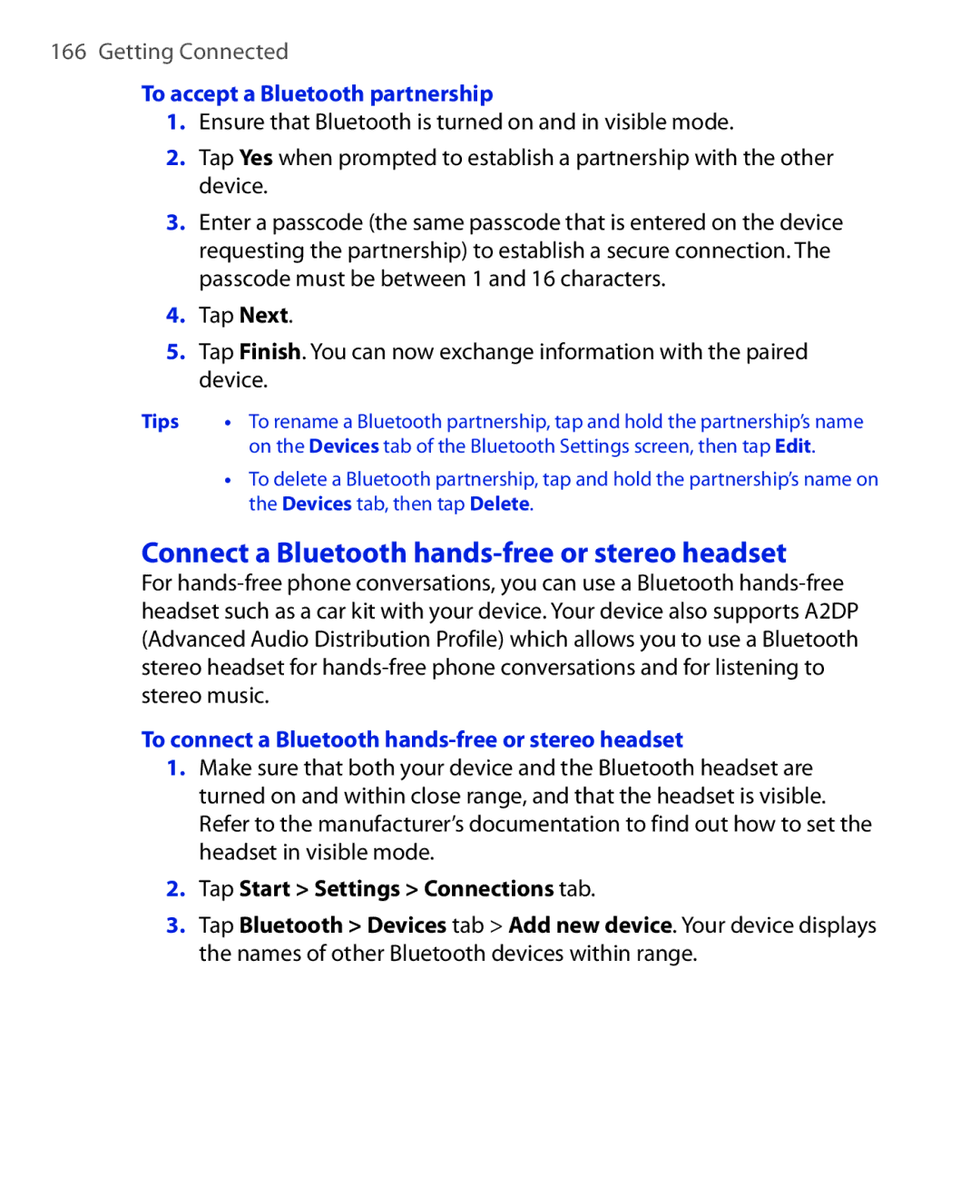 HTC POLA100 user manual Connect a Bluetooth hands-free or stereo headset, To accept a Bluetooth partnership 