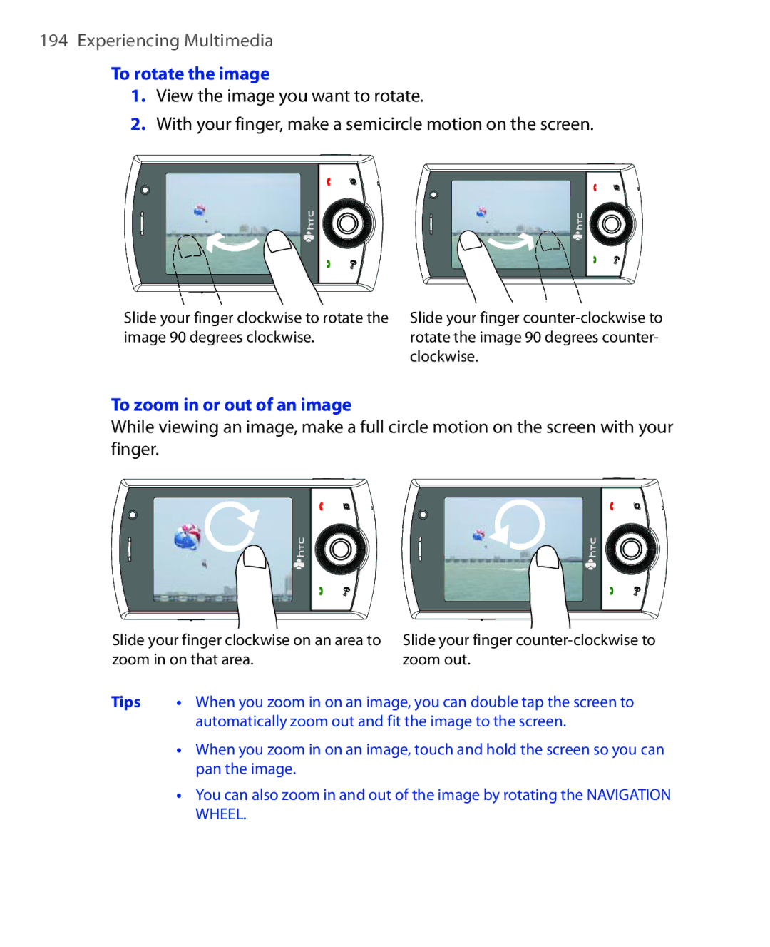 HTC POLA100 user manual To rotate the image, To zoom in or out of an image 