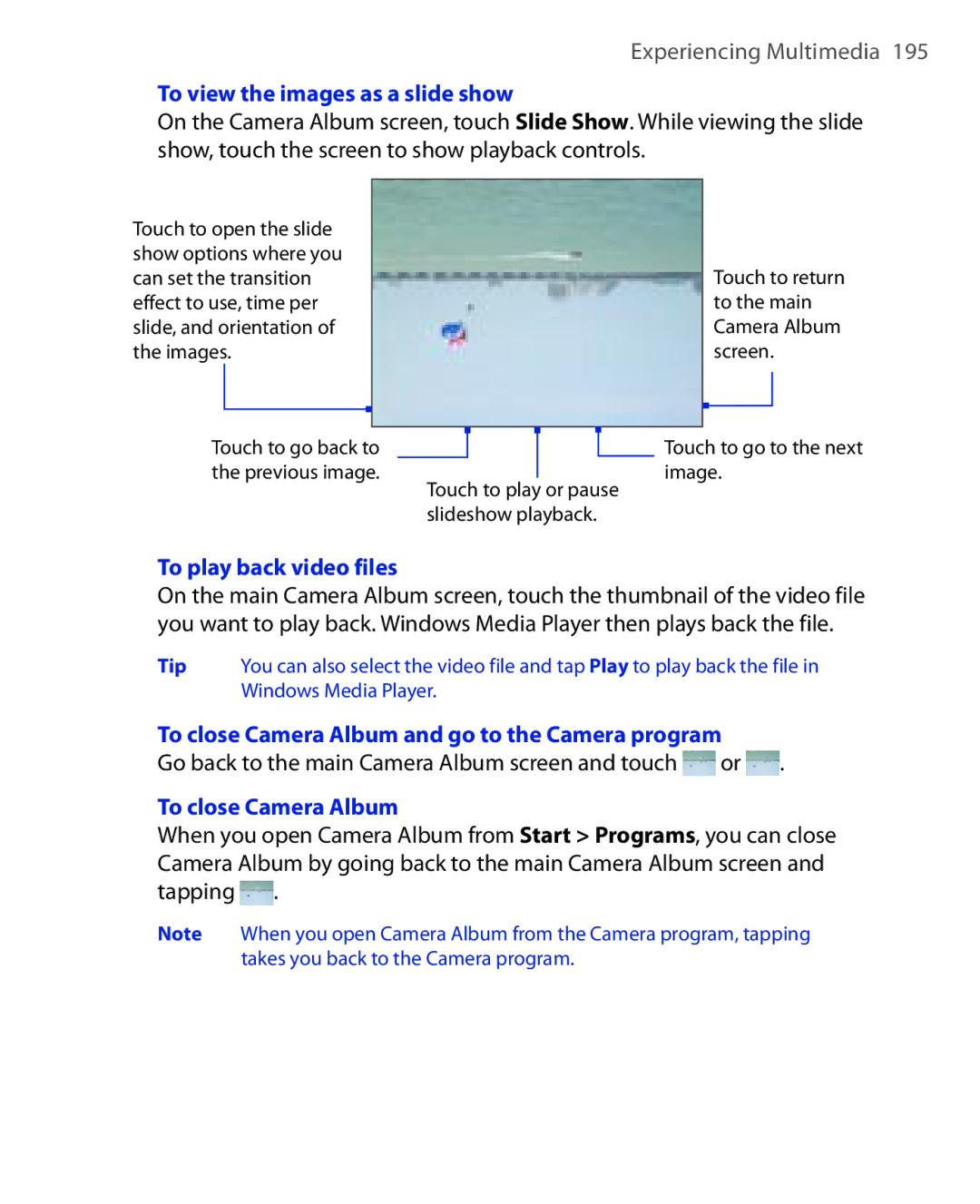 HTC POLA100 user manual To view the images as a slide show, To play back video files, To close Camera Album 