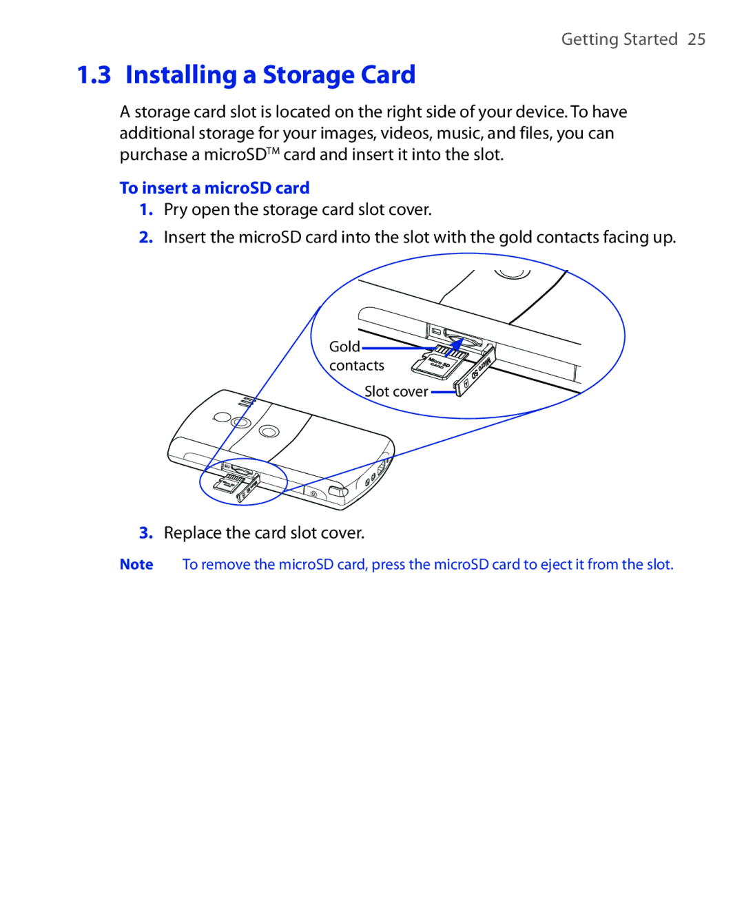 HTC POLA100 user manual Installing a Storage Card, To insert a microSD card, Replace the card slot cover 