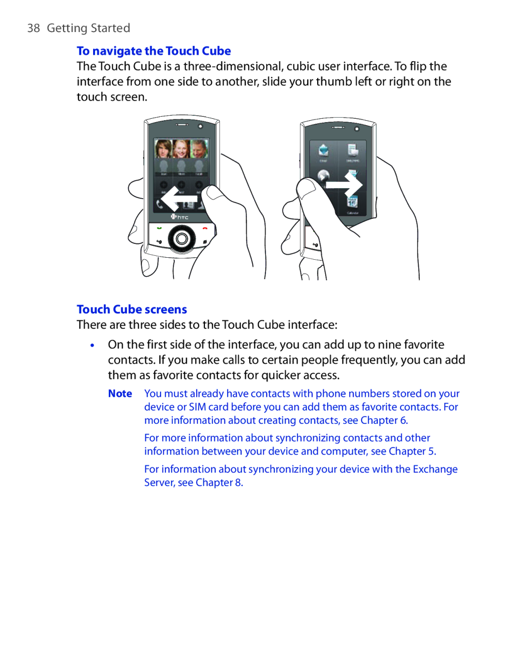 HTC POLA100 user manual To navigate the Touch Cube, Touch Cube screens, There are three sides to the Touch Cube interface 