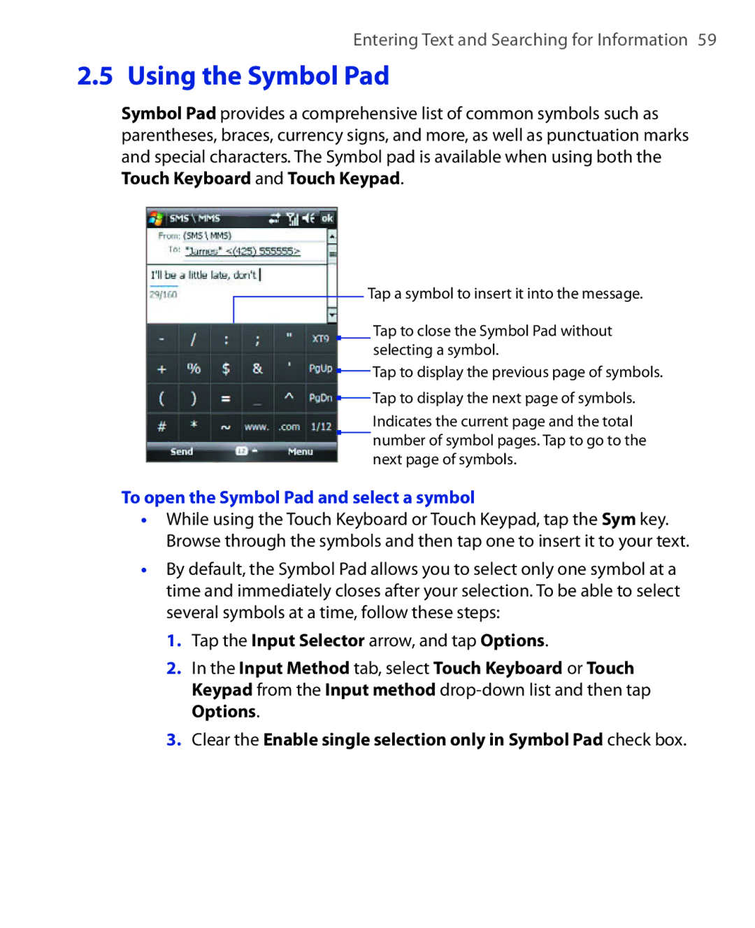 HTC POLA100 user manual Using the Symbol Pad, To open the Symbol Pad and select a symbol 