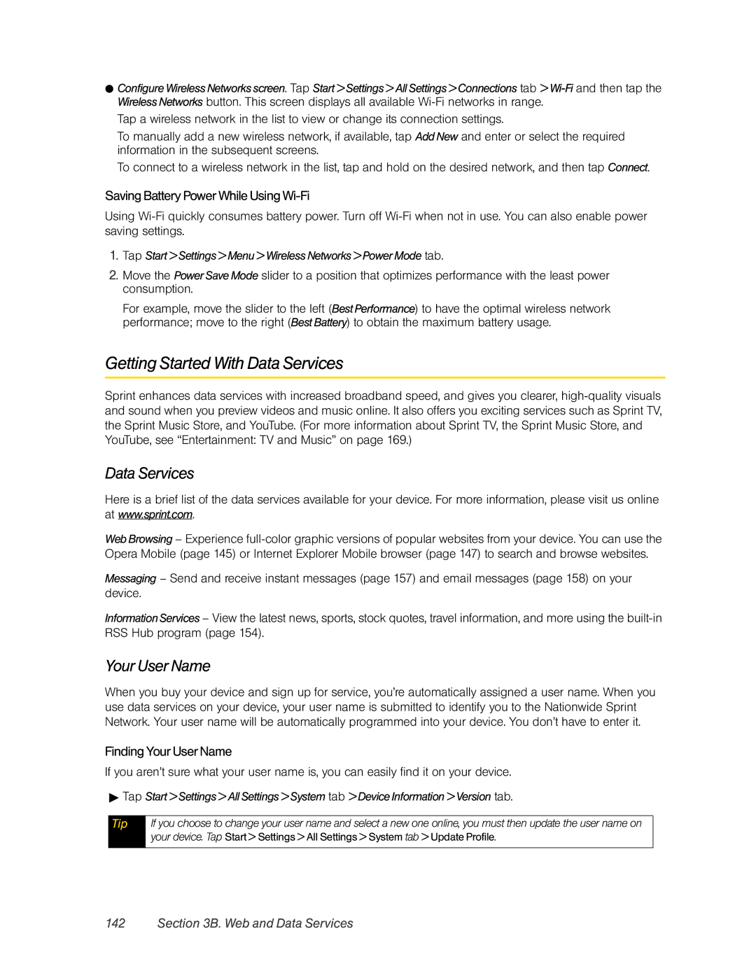 HTC Pro2 manual Getting Started With Data Services, Your User Name, Saving Battery Power While Using Wi-Fi 