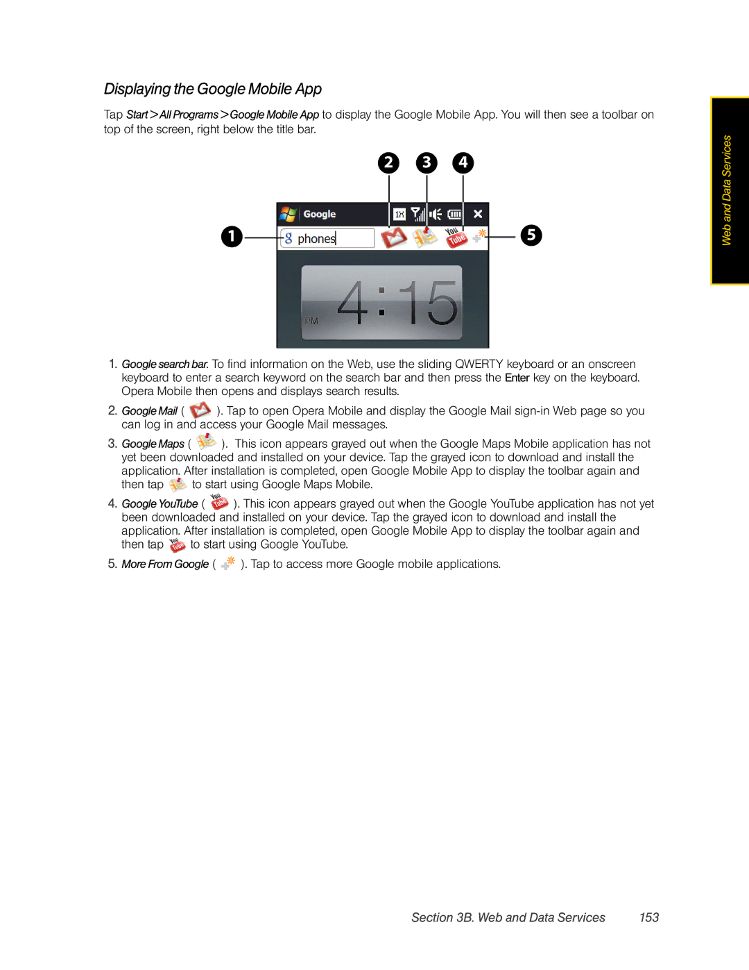 HTC Pro2 manual Displaying the Google Mobile App, Web and Data Services 153 