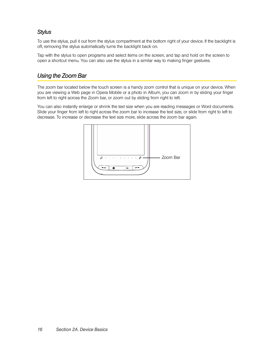 HTC Pro2 manual Using the Zoom Bar, Stylus 