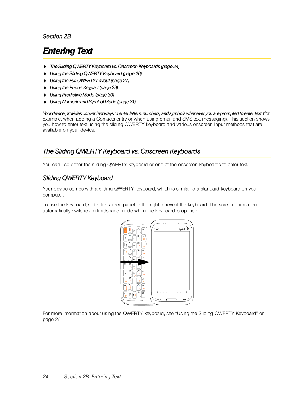 HTC Pro2 manual Entering Text, Sliding Qwerty Keyboard vs. Onscreen Keyboards 