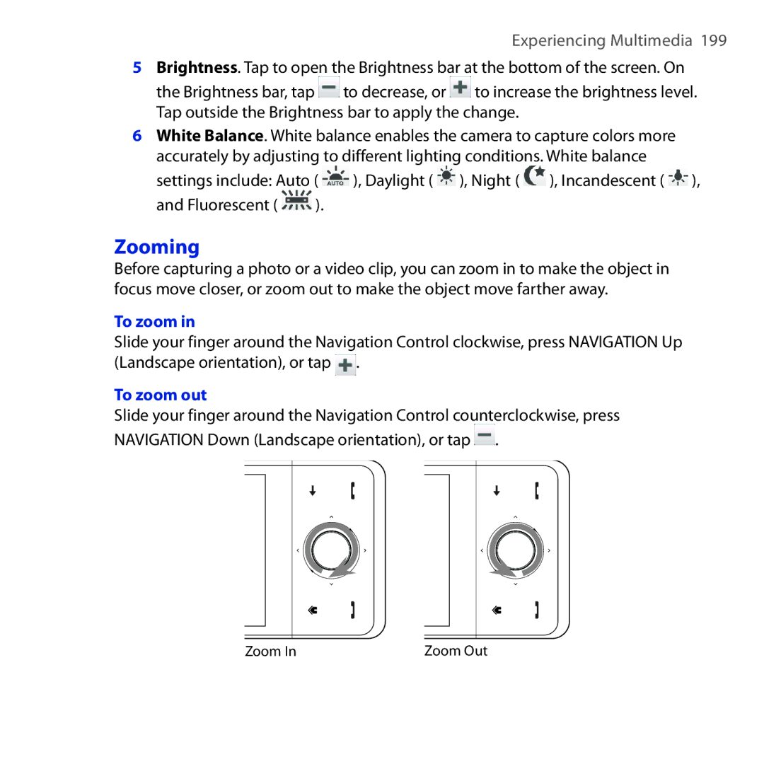 HTC RAPH100 user manual Zooming, To zoom out 