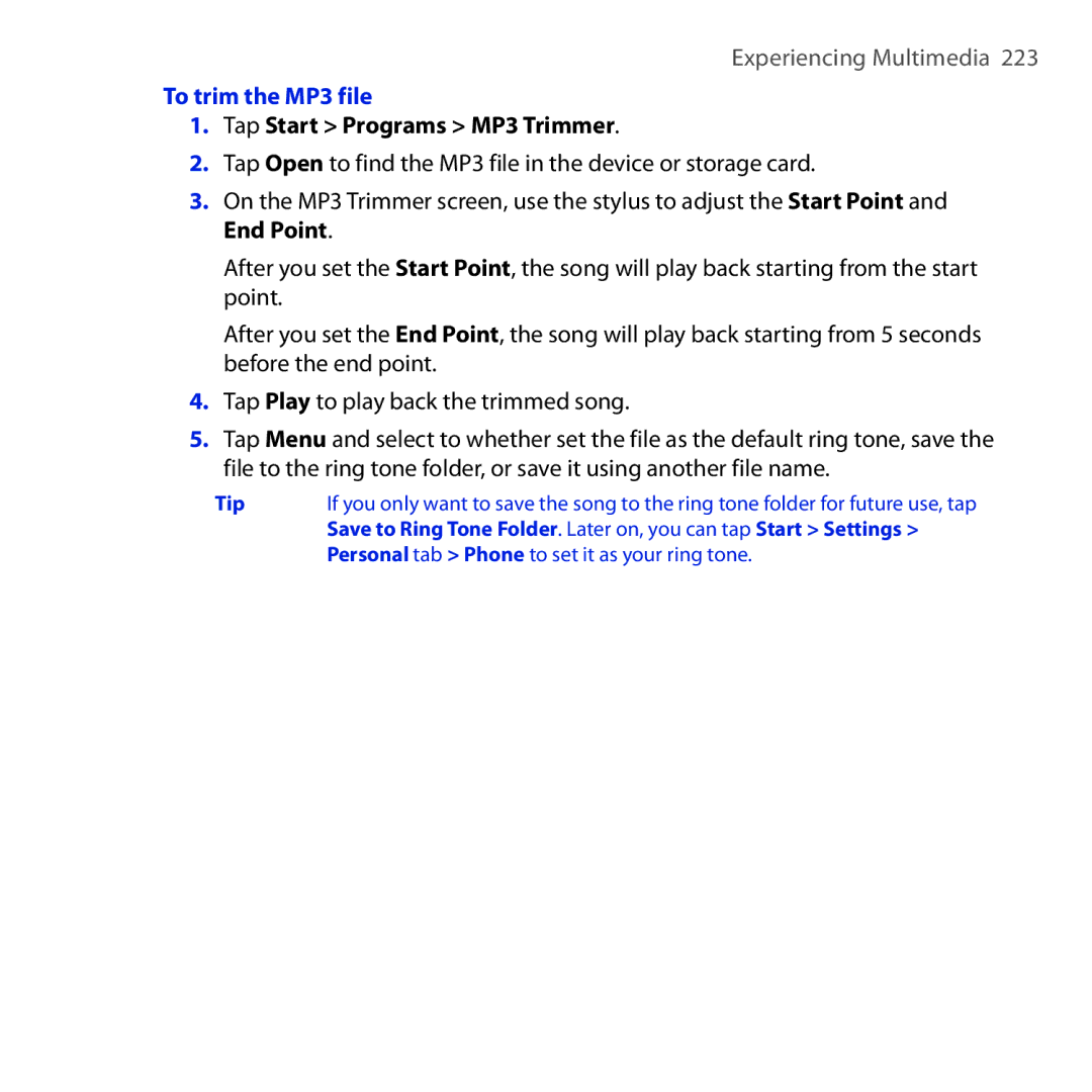 HTC RAPH100 user manual To trim the MP3 file, Tap Start Programs MP3 Trimmer 