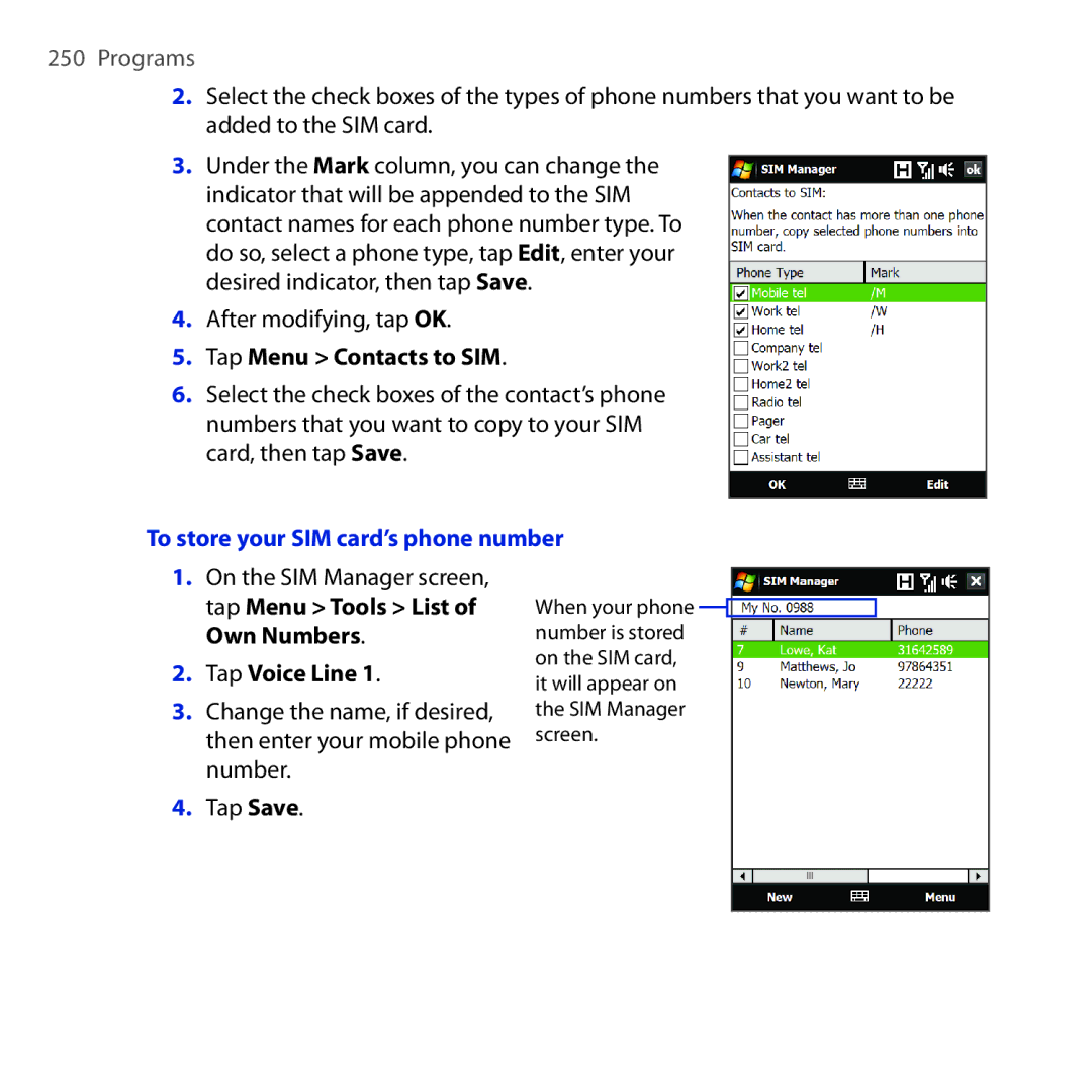 HTC RAPH100 user manual Tap Menu Contacts to SIM, To store your SIM card’s phone number, Tap Voice Line 