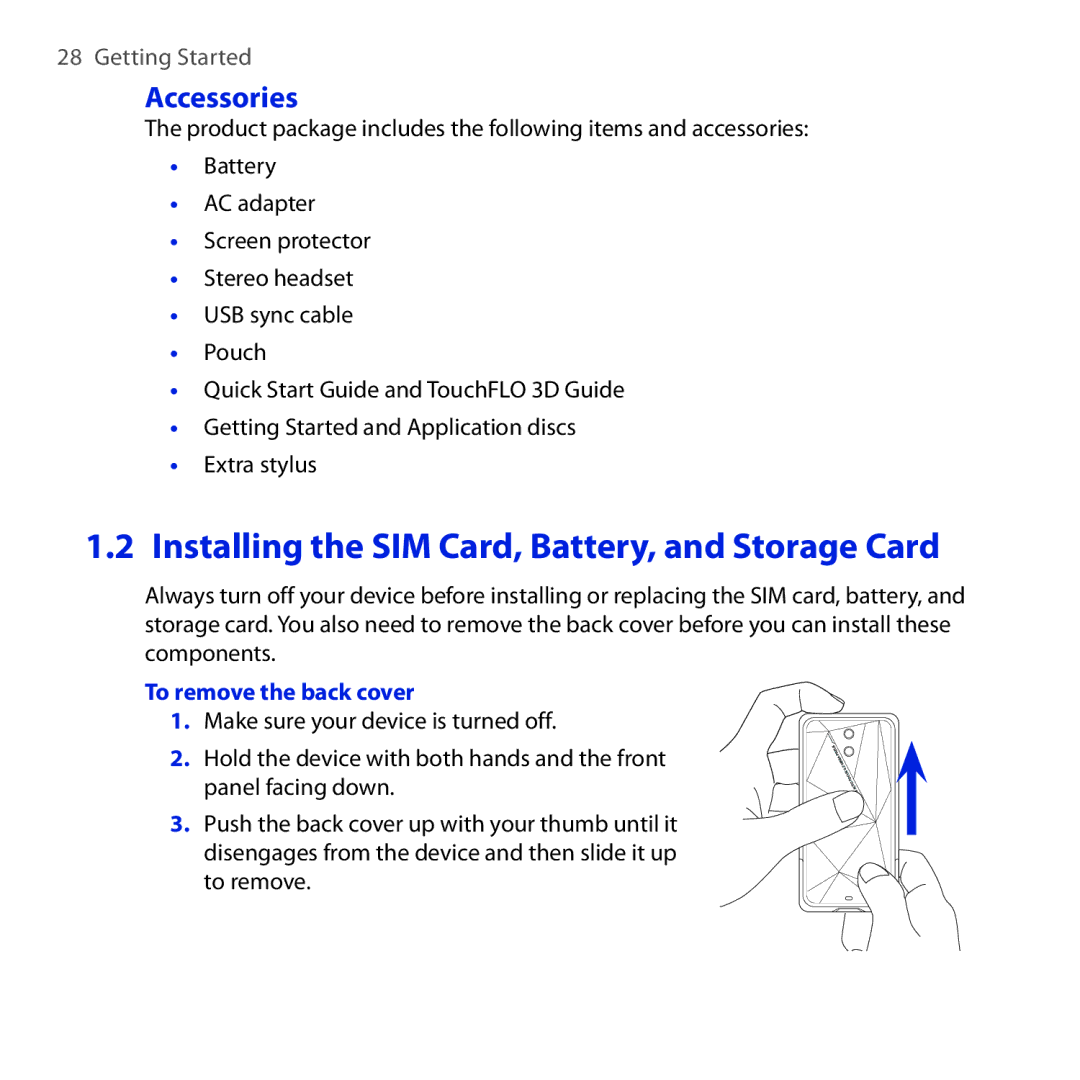 HTC RAPH100 user manual Installing the SIM Card, Battery, and Storage Card, Accessories, To remove the back cover 