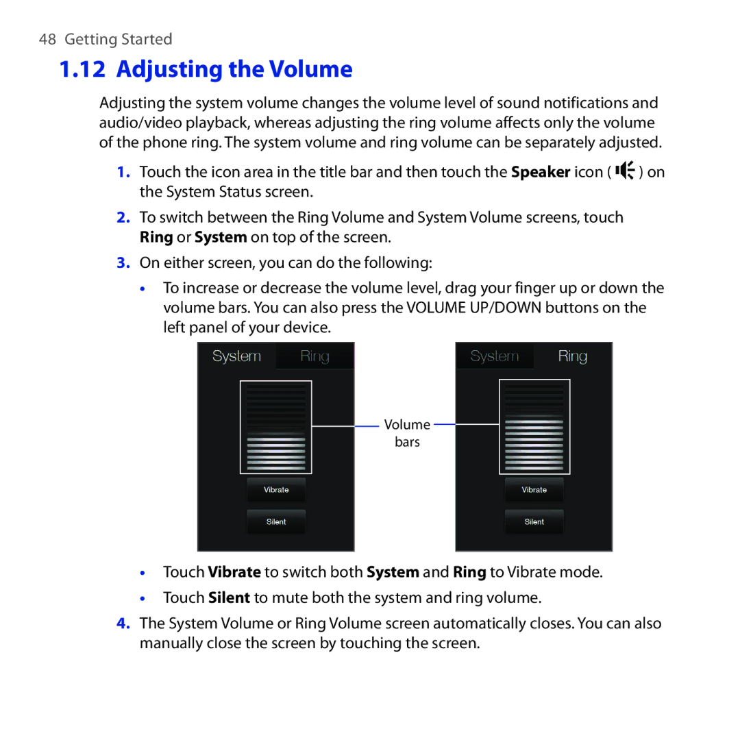 HTC RAPH100 user manual Adjusting the Volume 