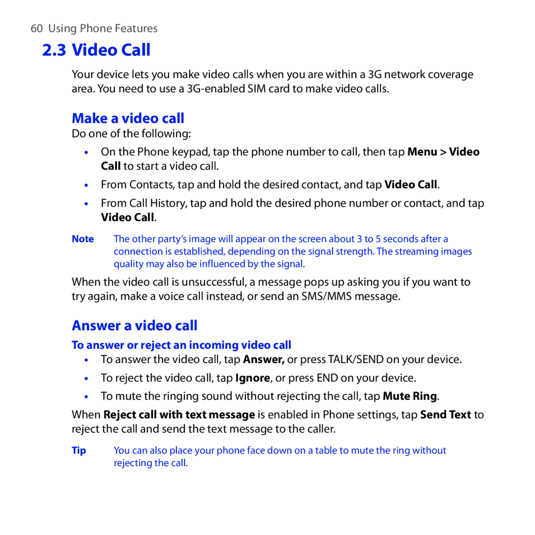 HTC RAPH100 user manual Make a video call, Answer a video call, To answer or reject an incoming video call 