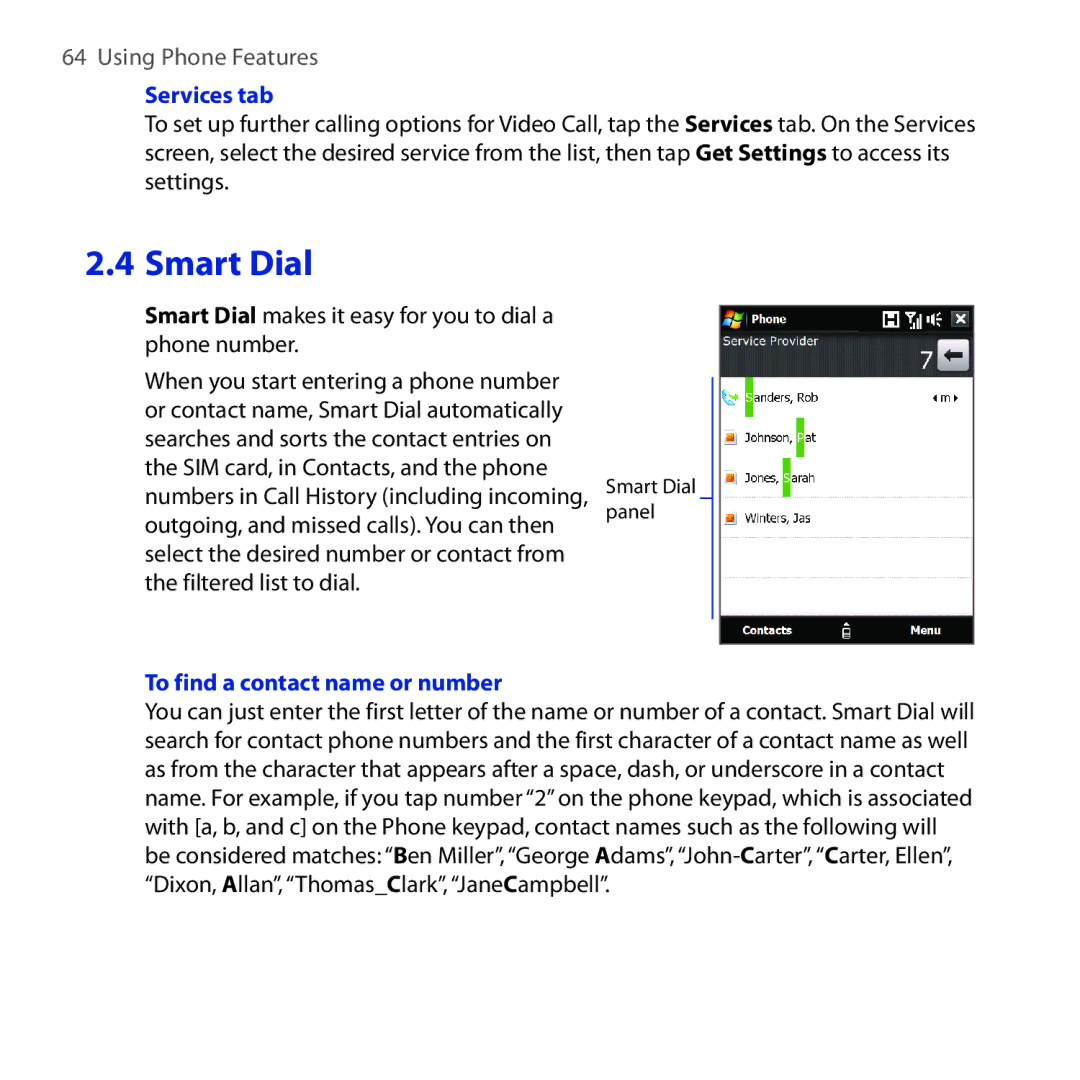 HTC RAPH100 user manual Smart Dial, Services tab, To find a contact name or number 