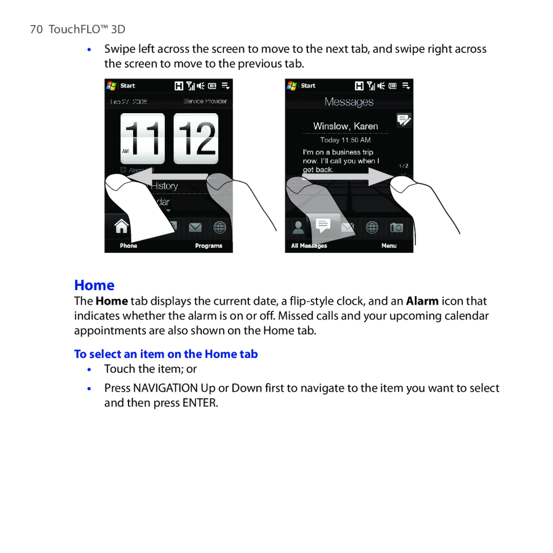 HTC RAPH100 user manual To select an item on the Home tab 