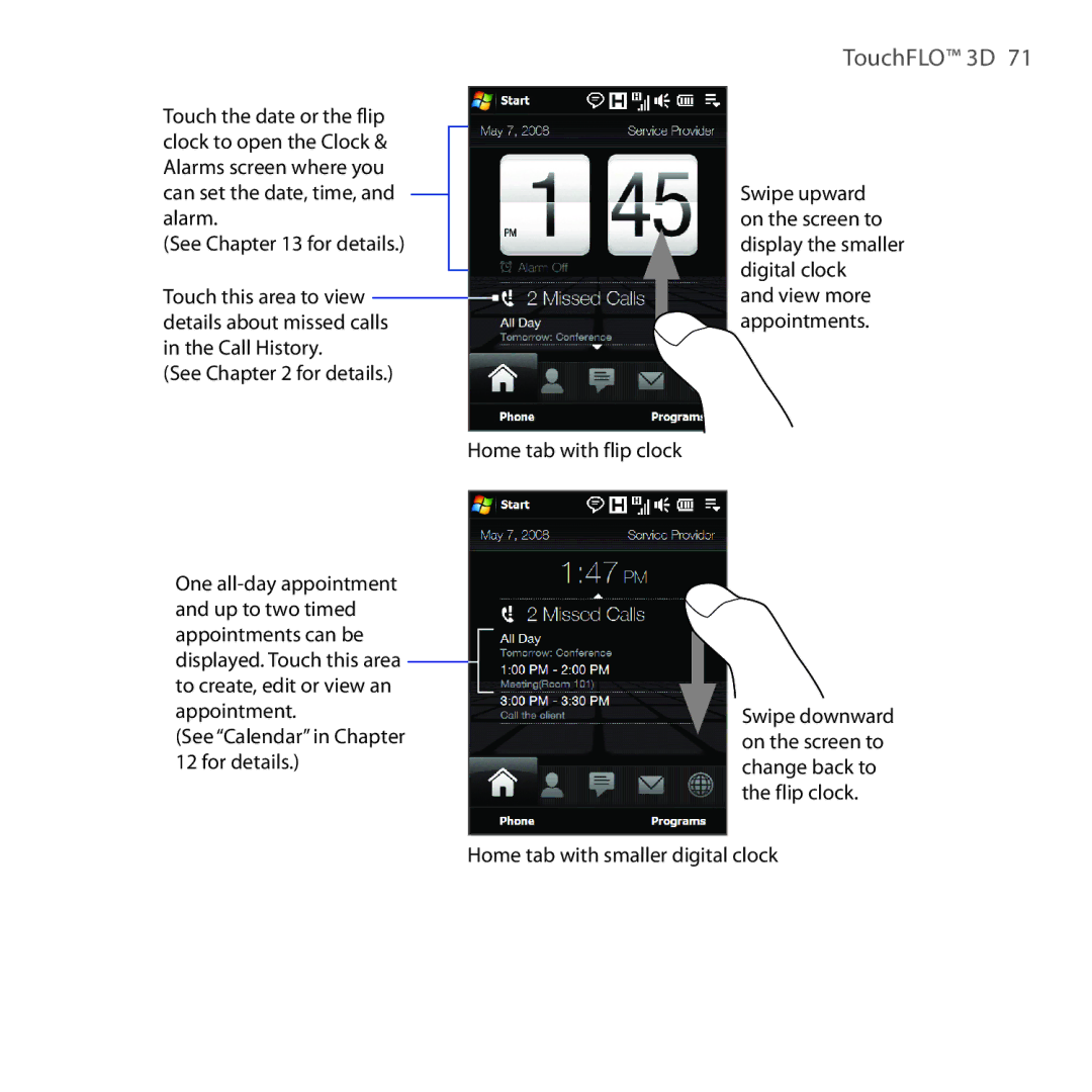 HTC RAPH100 user manual See Calendar in for details 