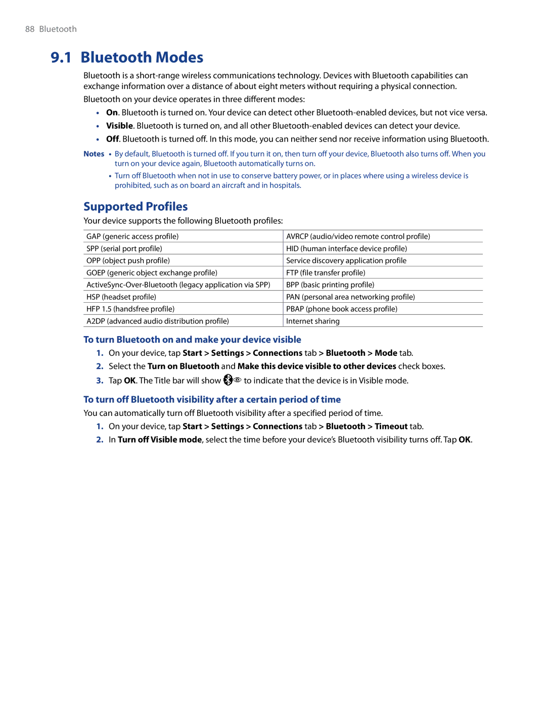 HTC RAPH500 user manual Bluetooth Modes, Supported Profiles, To turn Bluetooth on and make your device visible 