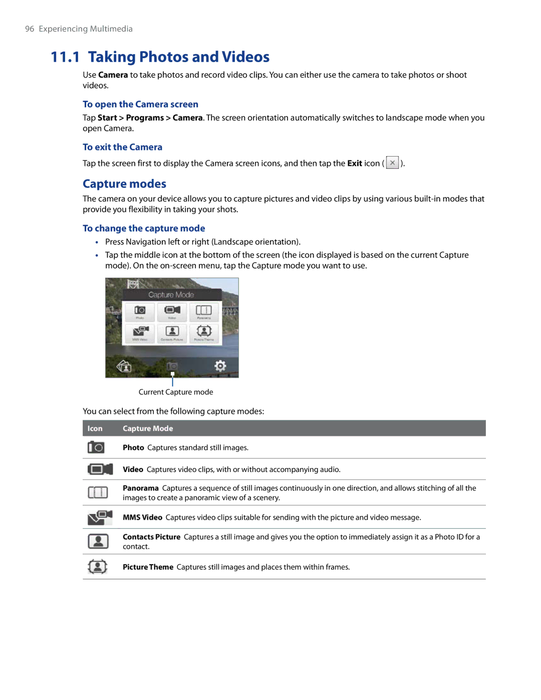 HTC RAPH500 user manual Taking Photos and Videos, Capture modes, To open the Camera screen, To exit the Camera 