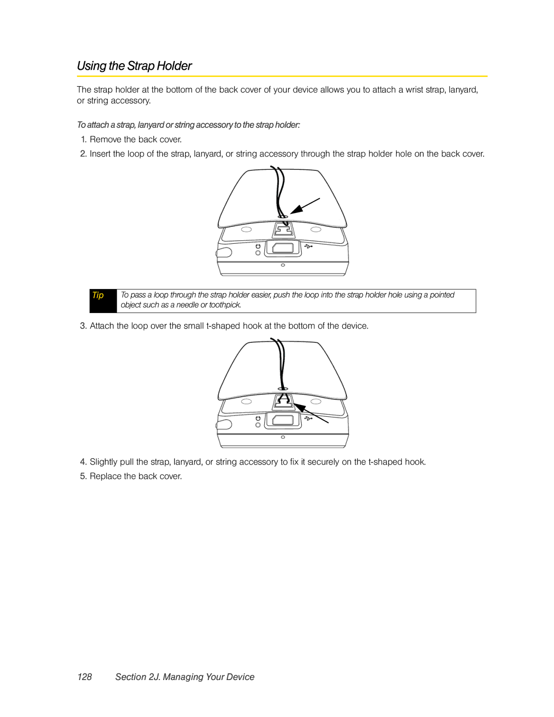 HTC RAPH800 manual Using the Strap Holder 