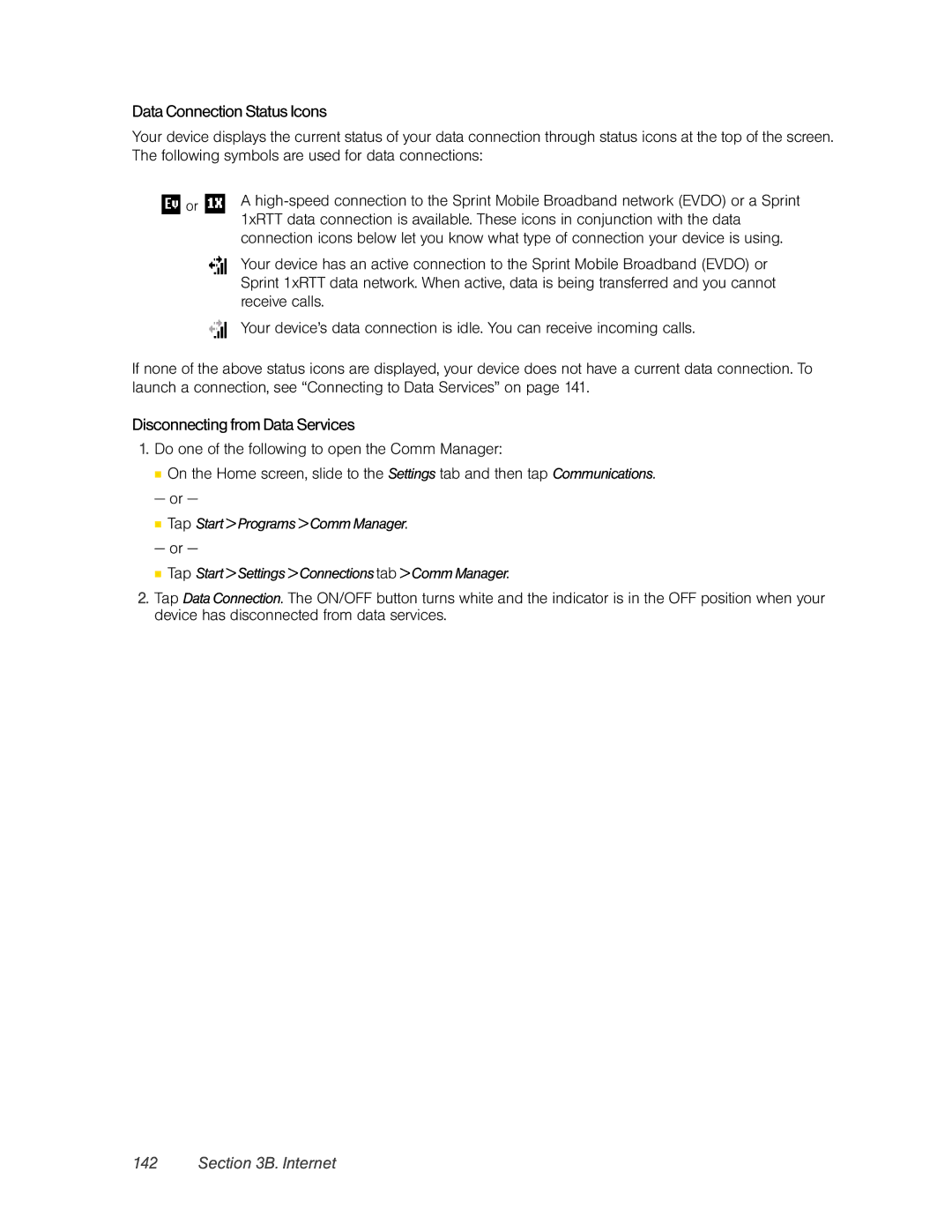 HTC RAPH800 manual DataConnection Status Icons, Disconnectingfrom Data Services 