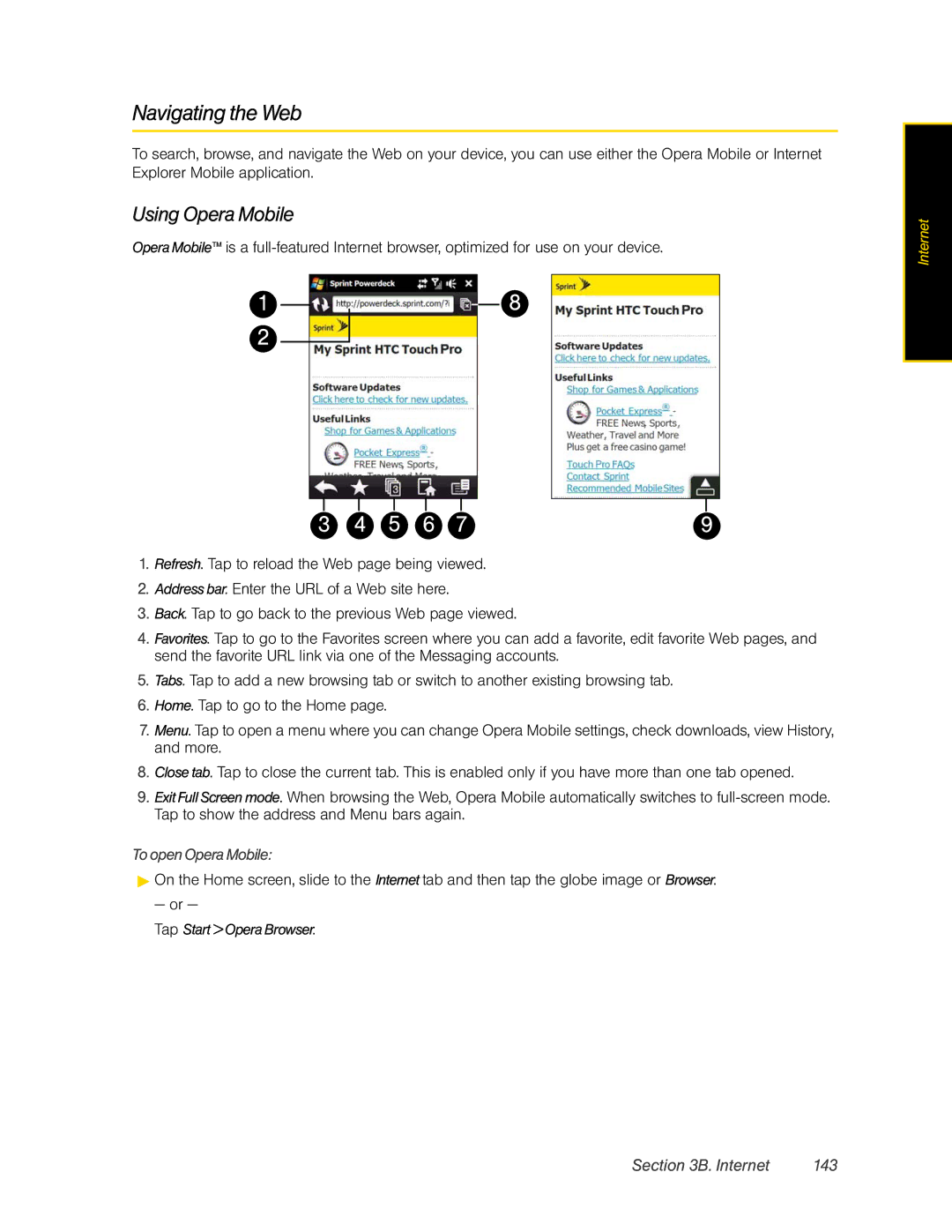 HTC RAPH800 manual Navigating the Web, Using Opera Mobile, Internet 143, To open Opera Mobile, Tap Start Opera Browser 