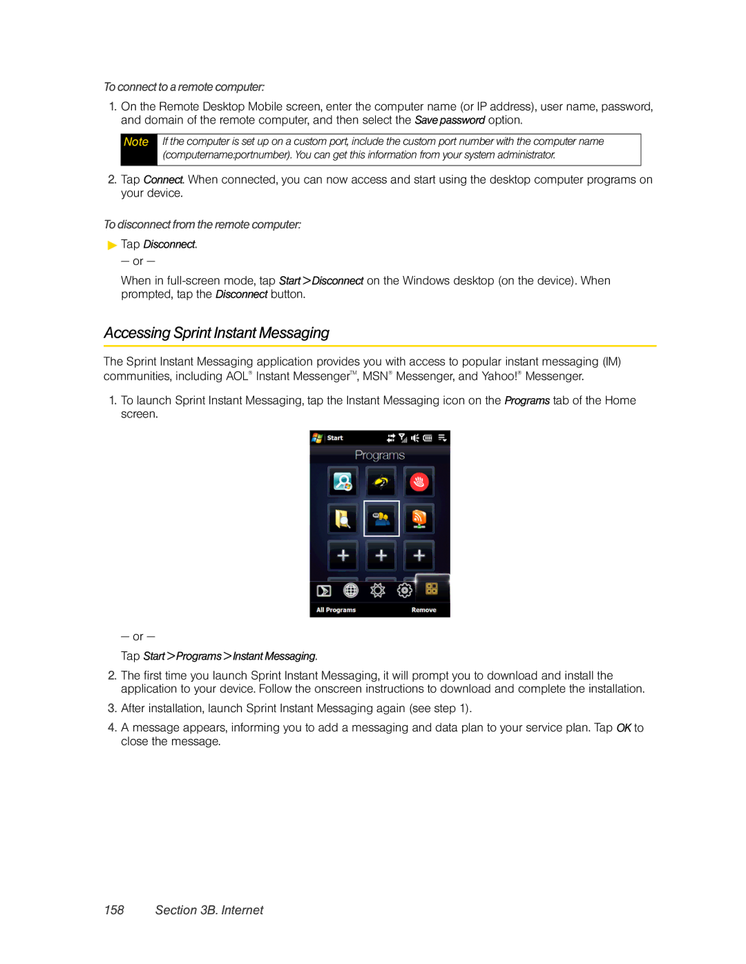 HTC RAPH800 Accessing Sprint Instant Messaging, To connect to a remote computer, To disconnect from the remote computer 