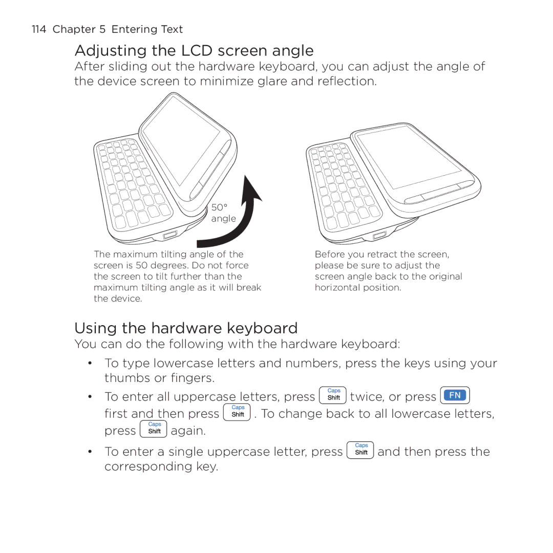 HTC NMRHOD00 user manual Adjusting the LCD screen angle, Using the hardware keyboard 