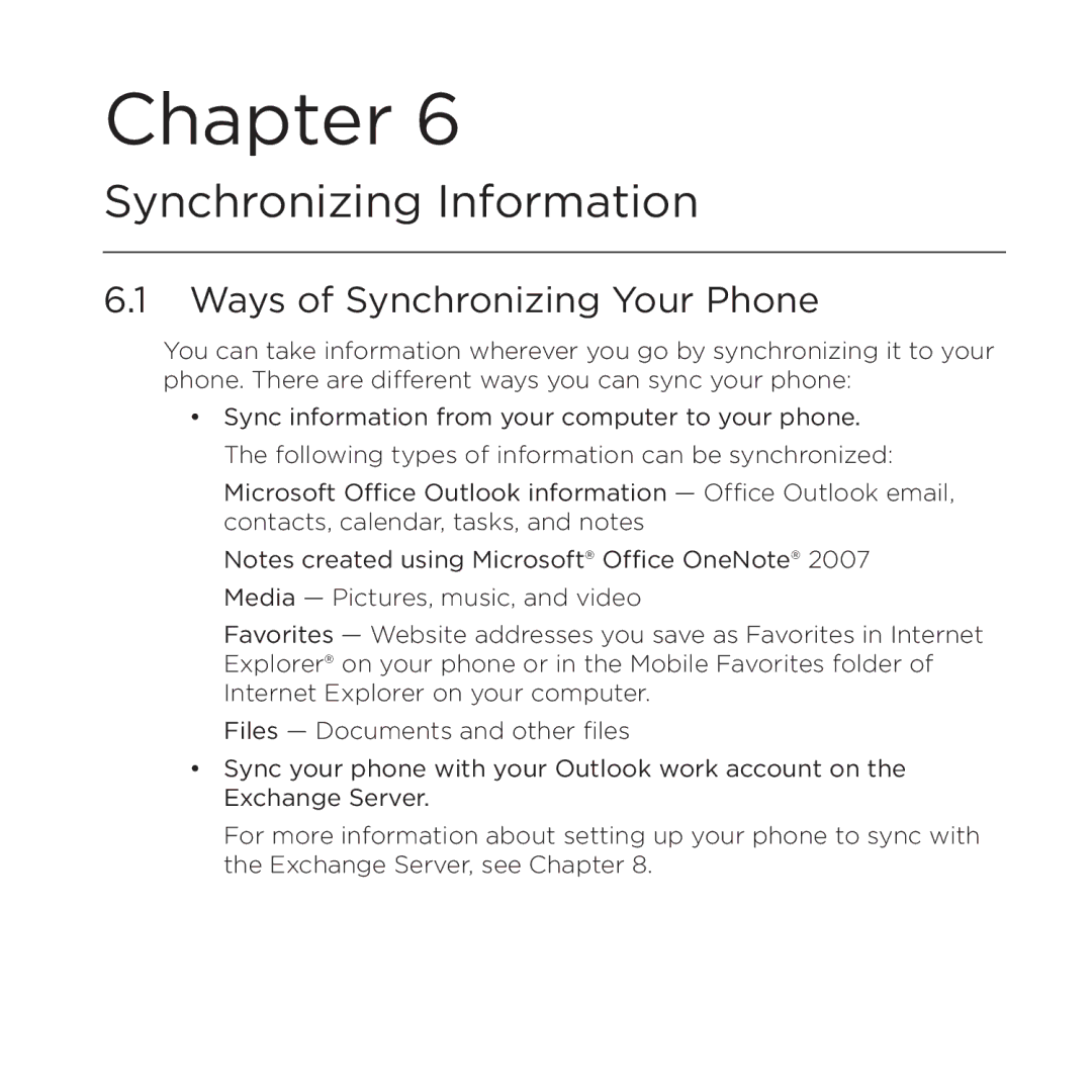 HTC NMRHOD00 user manual Synchronizing Information, Ways of Synchronizing Your Phone 