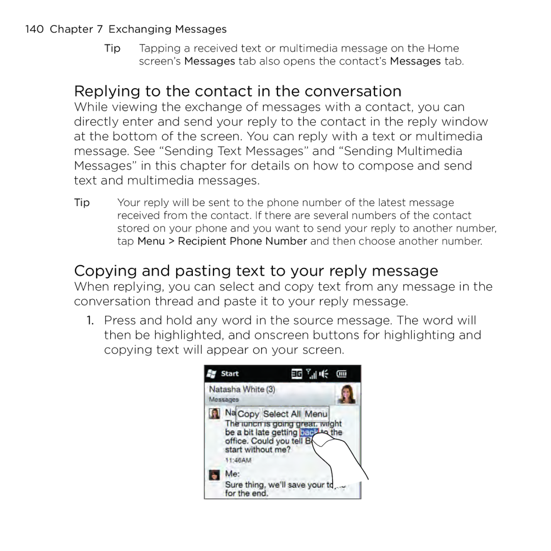 HTC NMRHOD00 user manual Replying to the contact in the conversation, Copying and pasting text to your reply message 