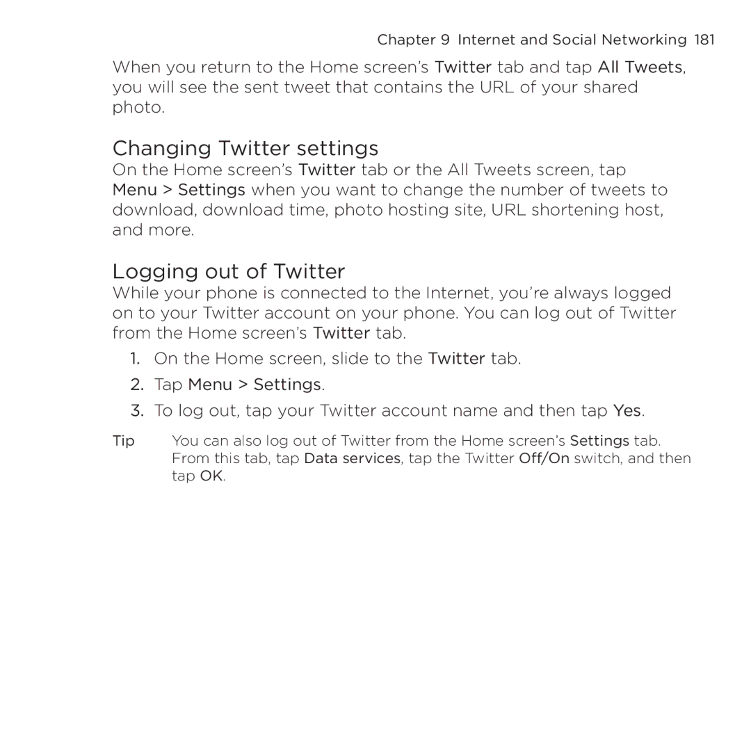 HTC NMRHOD00 user manual Changing Twitter settings, Logging out of Twitter 