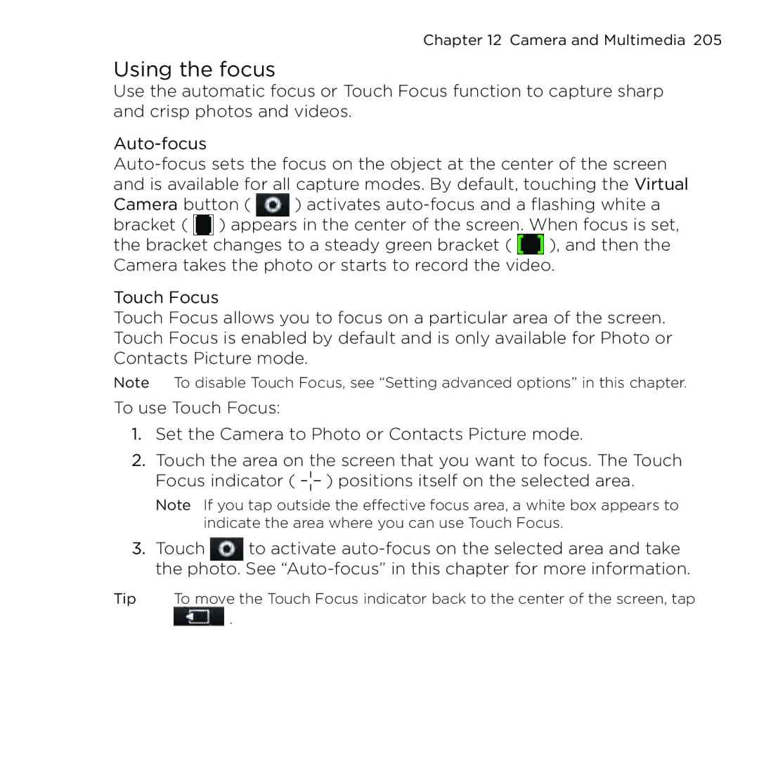 HTC NMRHOD00 user manual Using the focus 