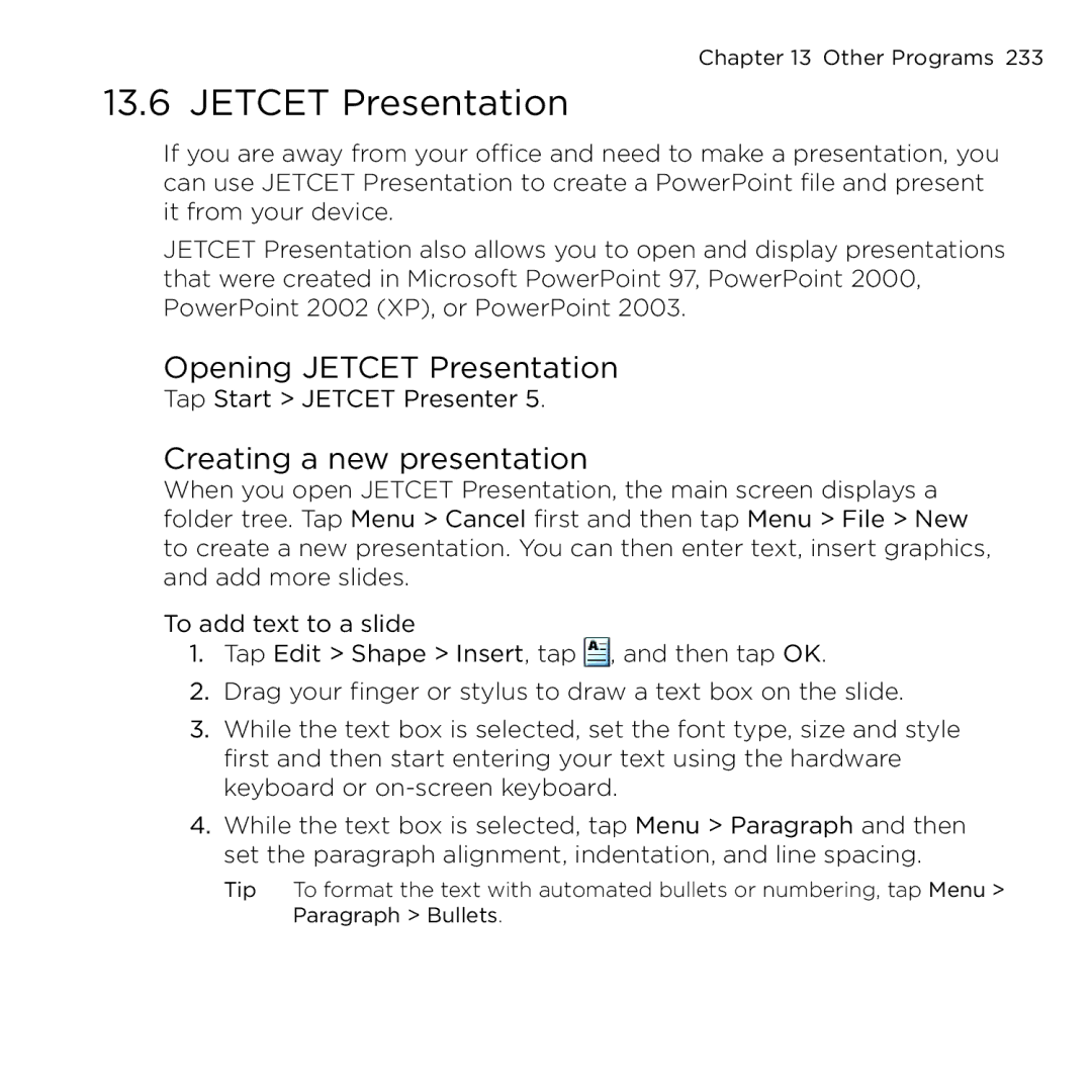 HTC NMRHOD00 user manual Opening Jetcet Presentation, Creating a new presentation 