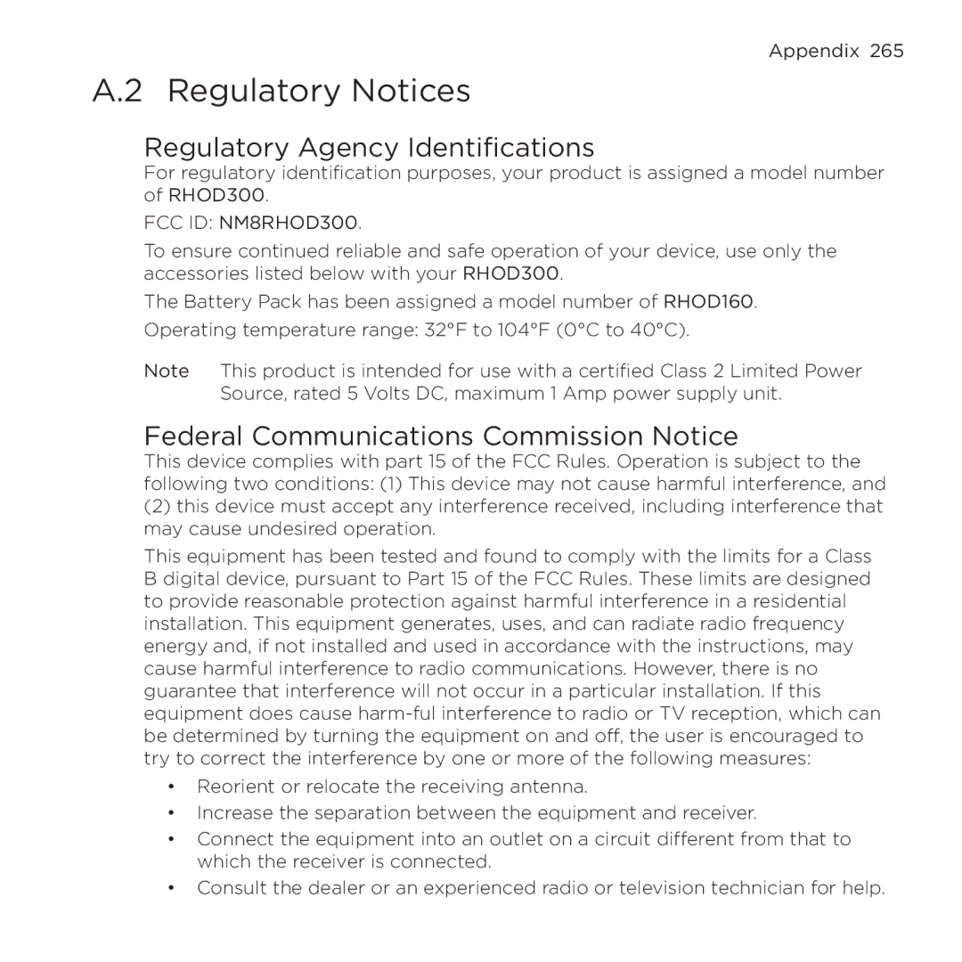 HTC NMRHOD00 user manual Regulatory Notices, Regulatory Agency Identifications, Federal Communications Commission Notice 