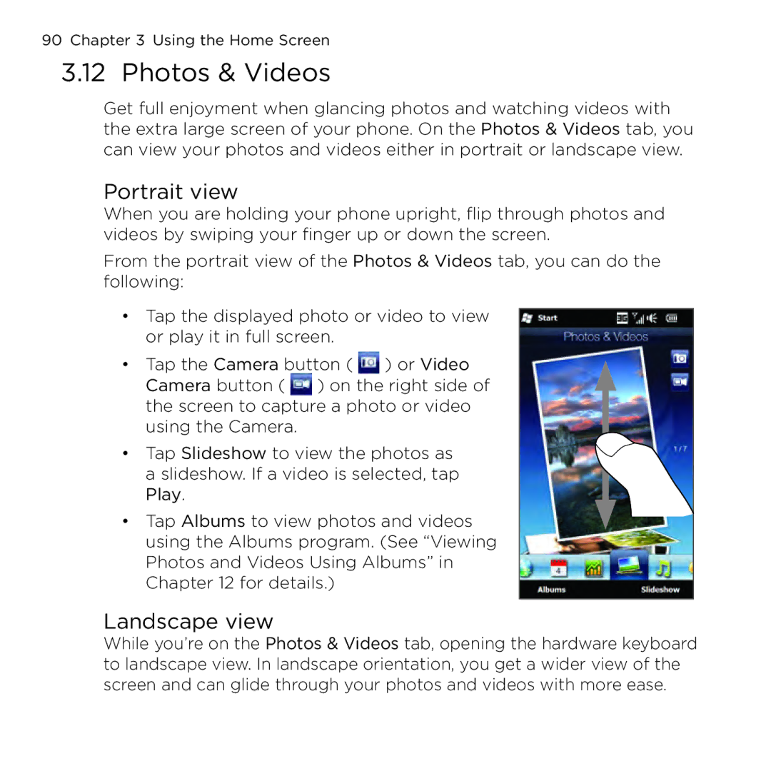 HTC NMRHOD00 user manual Photos & Videos, Portrait view, Landscape view 