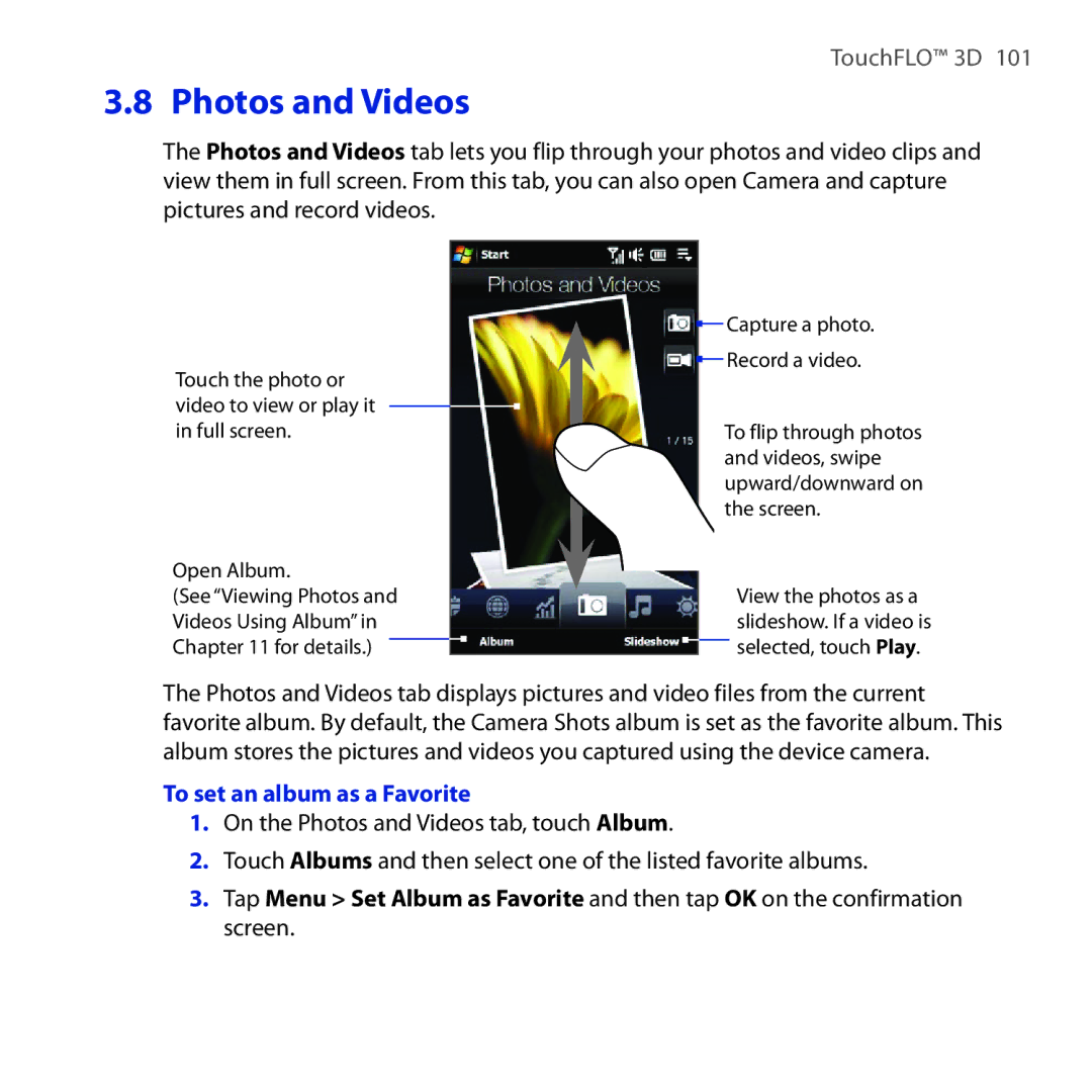 HTC RHOD210 user manual Photos and Videos, To set an album as a Favorite 