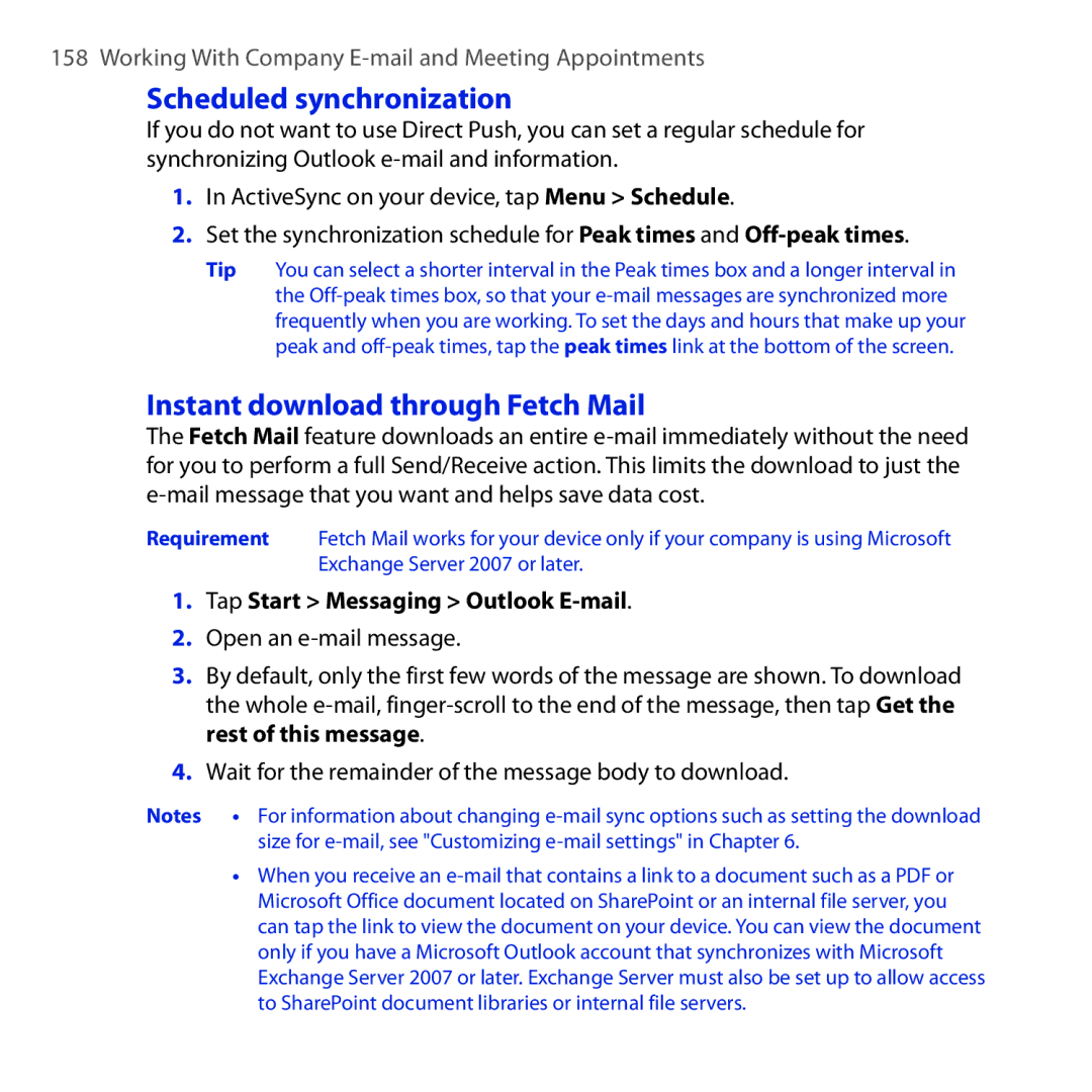 HTC RHOD210 user manual Scheduled synchronization, Instant download through Fetch Mail, Tap Start Messaging Outlook E-mail 