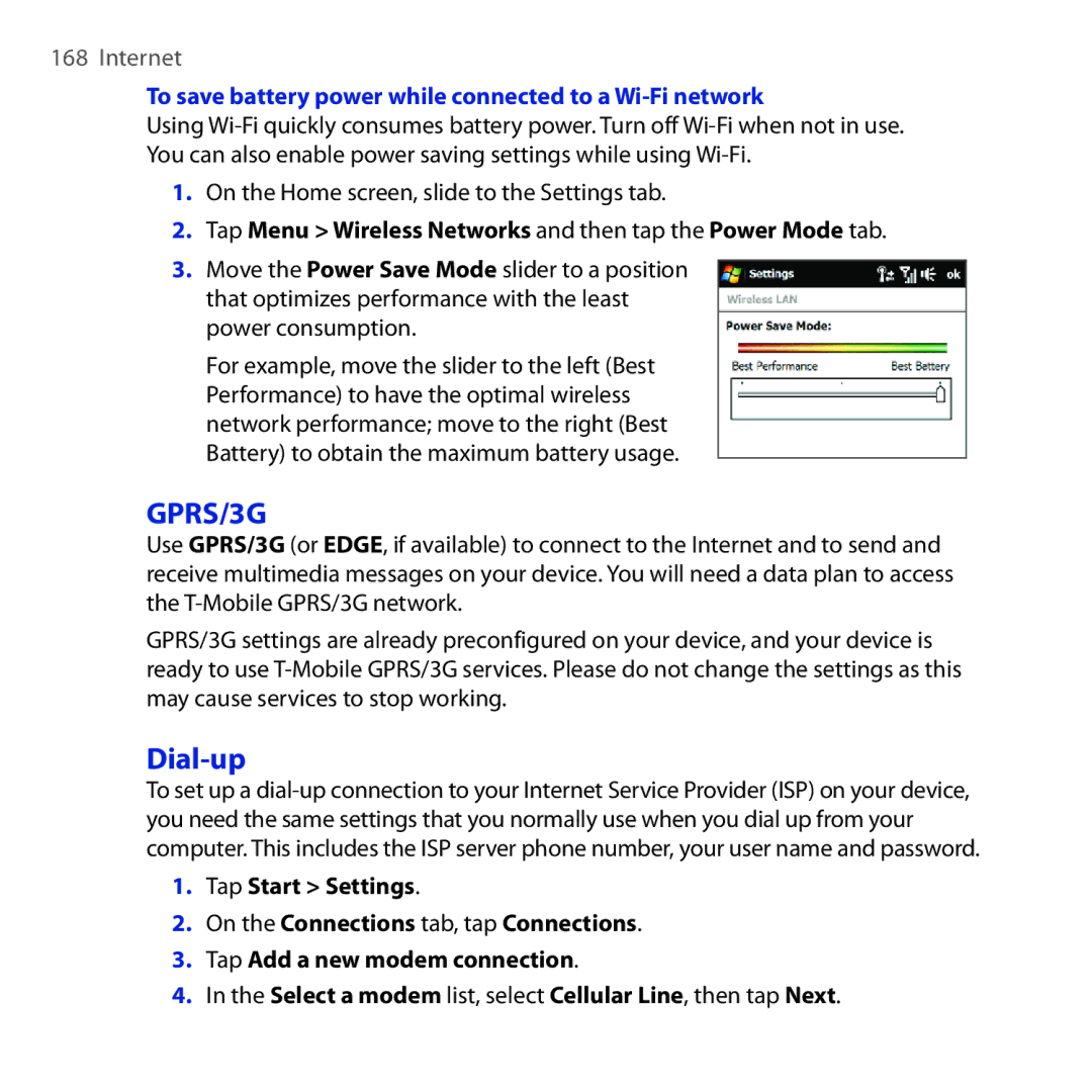 HTC RHOD210 user manual Dial-up, To save battery power while connected to a Wi-Fi network 