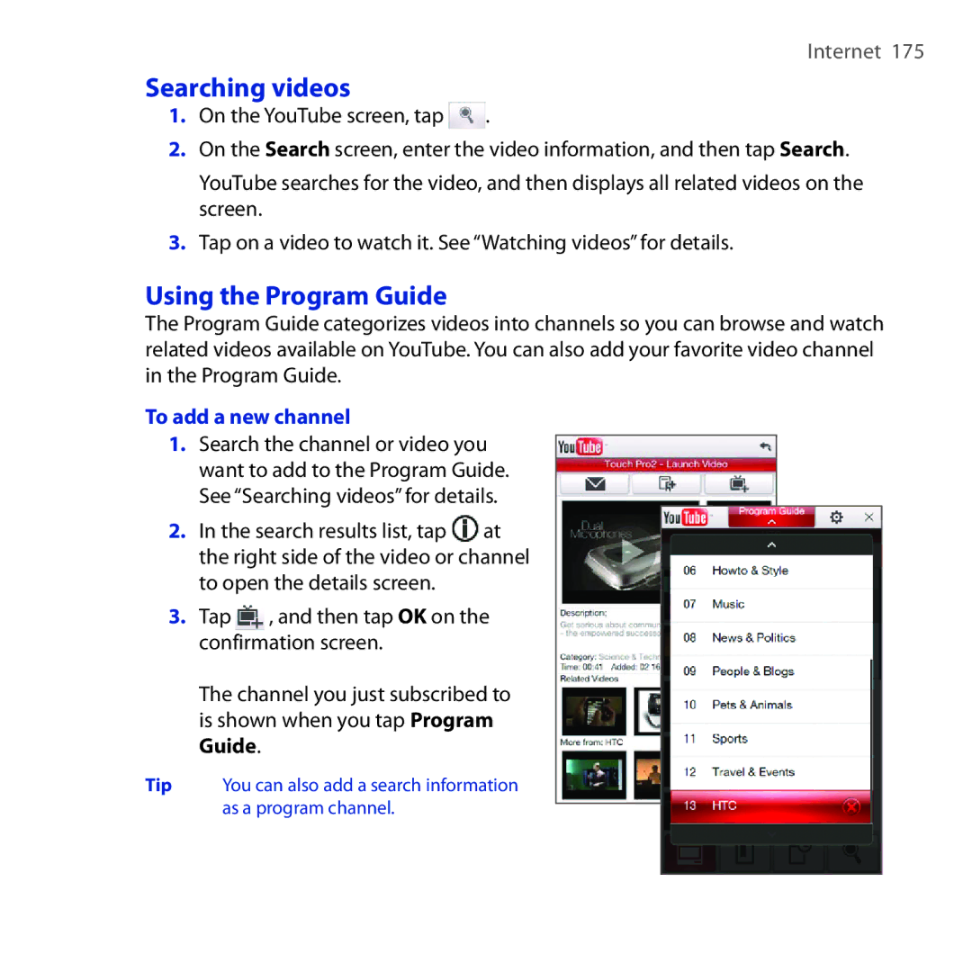 HTC RHOD210 user manual Searching videos, Using the Program Guide, To add a new channel 