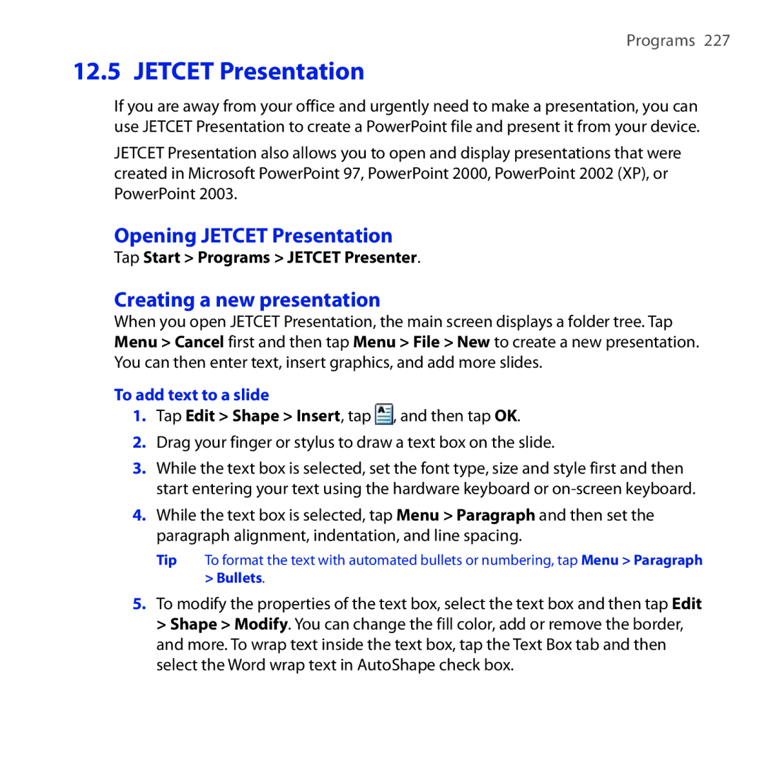 HTC RHOD210 user manual Opening Jetcet Presentation, Creating a new presentation, Tap Start Programs Jetcet Presenter 