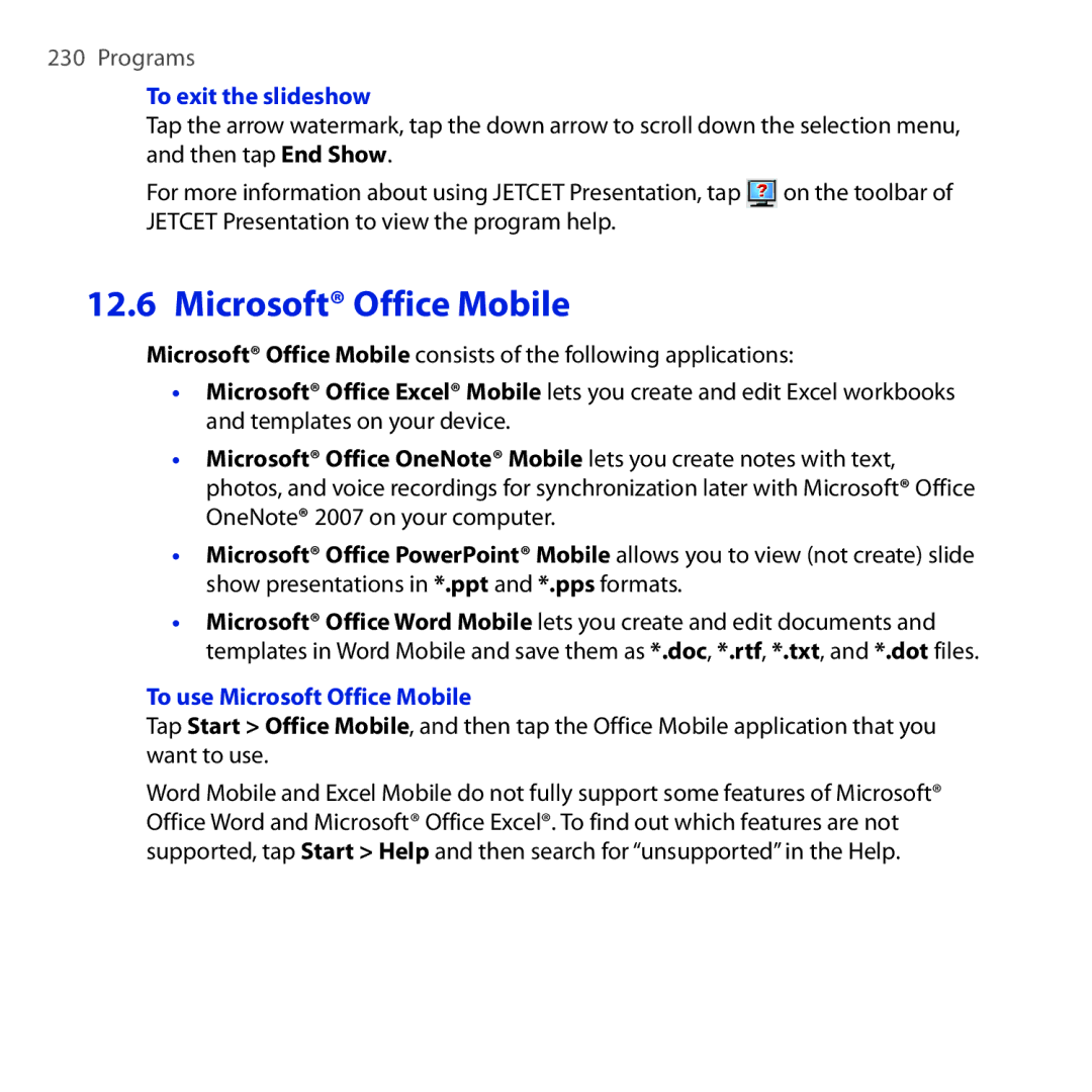 HTC RHOD210 user manual To exit the slideshow, To use Microsoft Office Mobile 