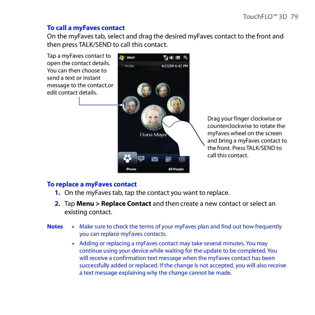 HTC RHOD210 user manual To call a myFaves contact, To replace a myFaves contact 