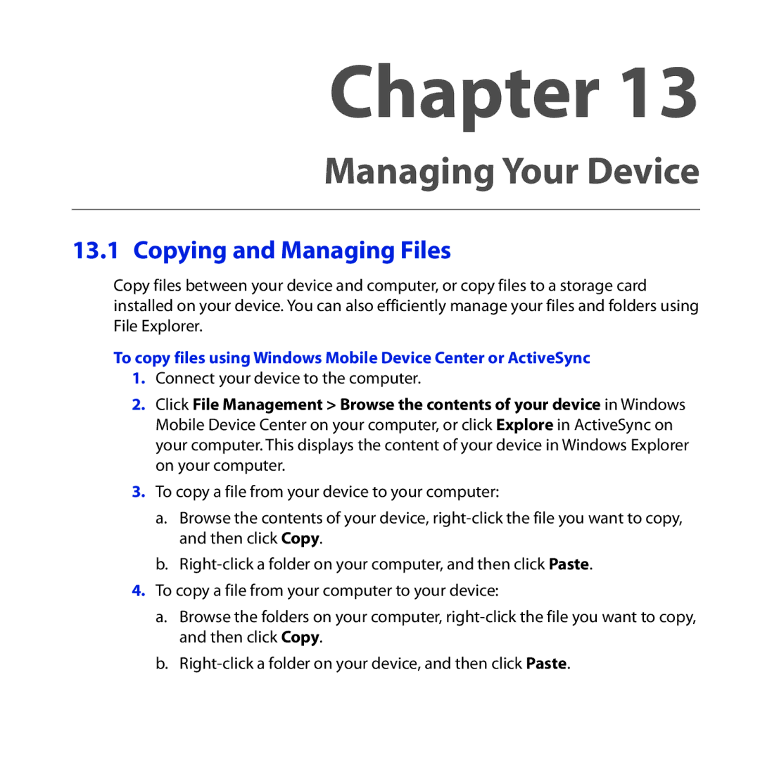 HTC HTC Tilt 2, RHOD300, NM8RHOD00 user manual Copying and Managing Files, Connect your device to the computer 