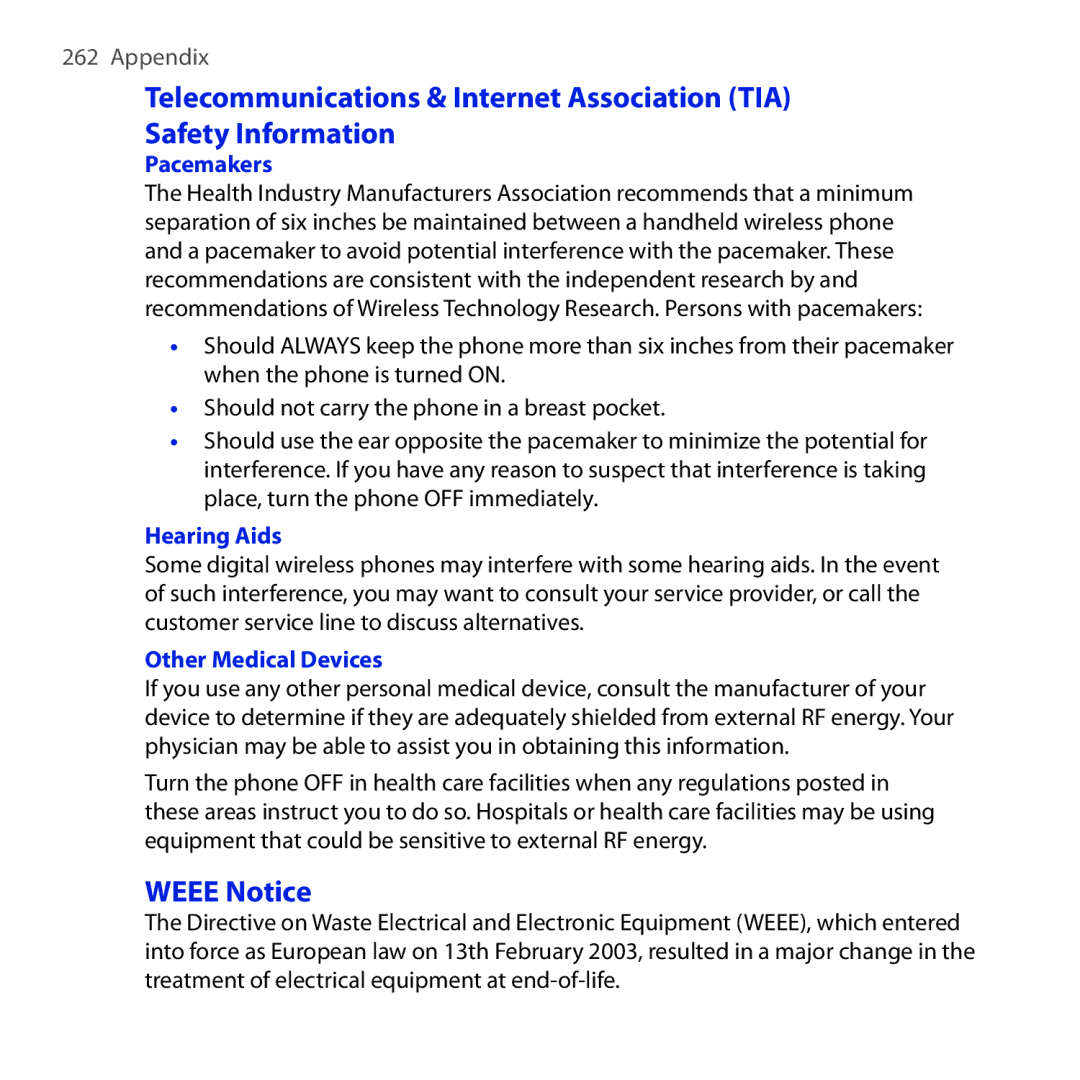 HTC HTC Tilt 2, RHOD300, NM8RHOD00 user manual Weee Notice, Pacemakers, Hearing Aids, Other Medical Devices 