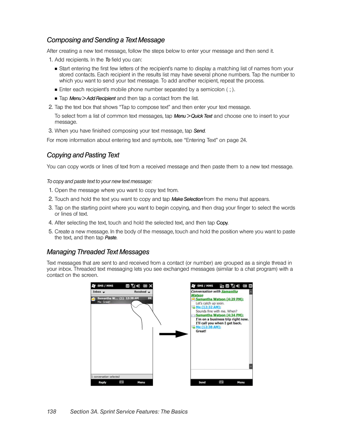 HTC RHOD400 manual Composing and Sending a Text Message, Copying and Pasting Text, Managing Threaded Text Messages 