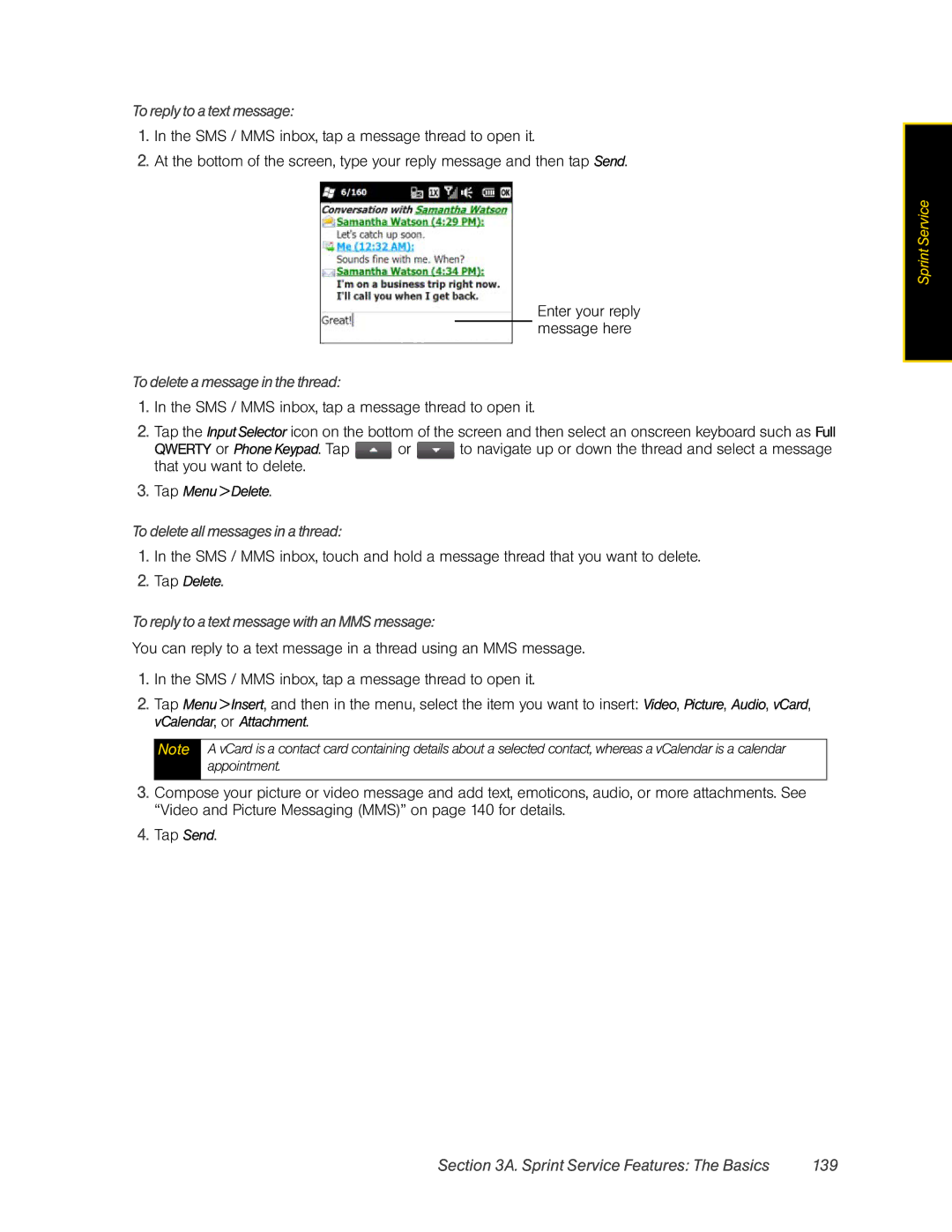 HTC RHOD400 manual Sprint Service Features The Basics 139, To reply to a text message, To delete a message in the thread 