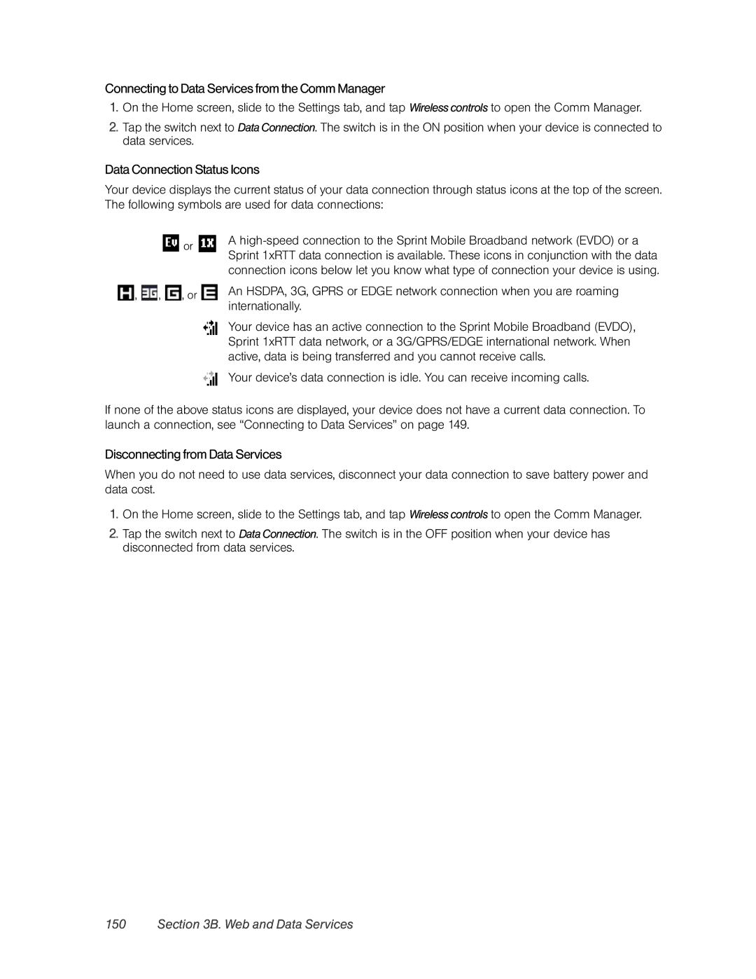 HTC RHOD400 manual Connecting to Data Services from the Comm Manager, Data Connection Status Icons 