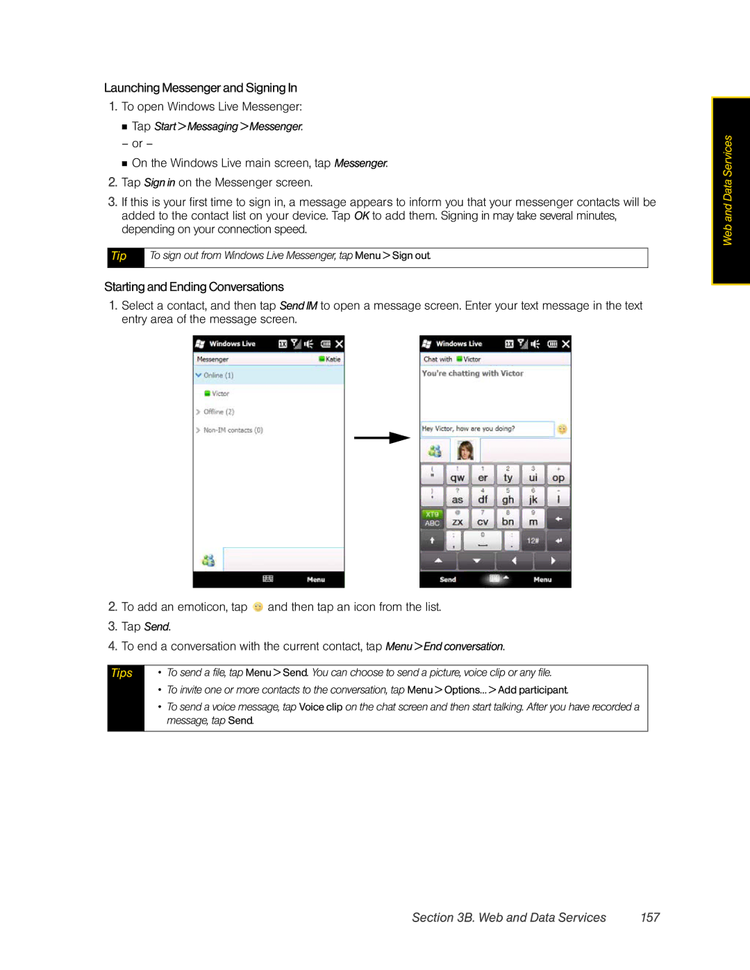 HTC RHOD400 manual Launching Messenger and Signing, Starting and Ending Conversations, Web and Data Services 157 