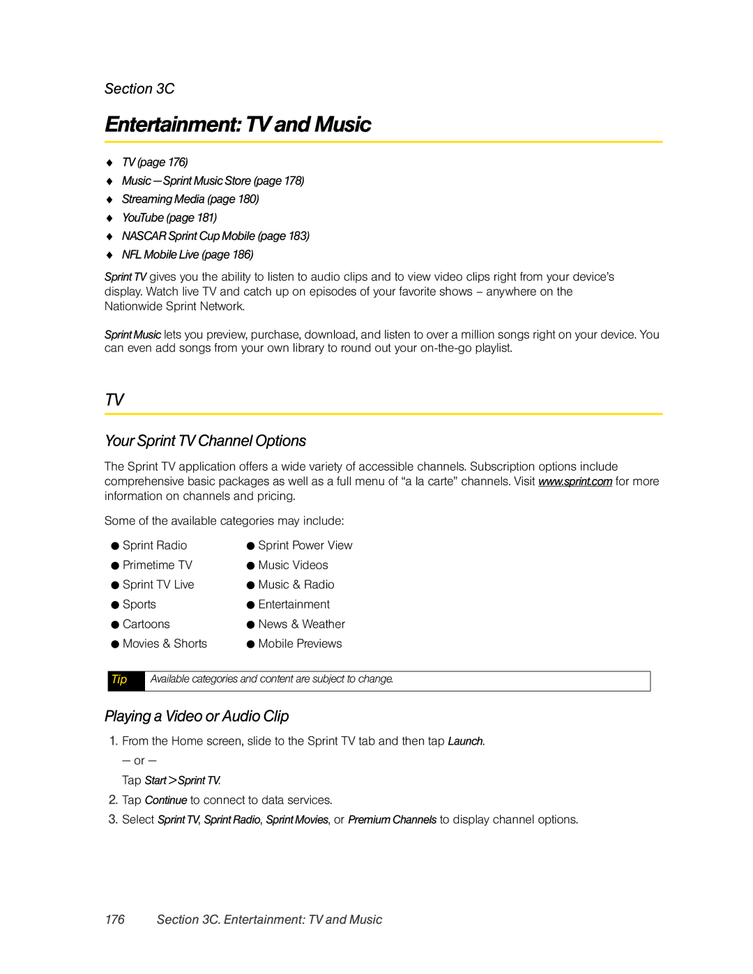 HTC RHOD400 Entertainment TV and Music, Your Sprint TV Channel Options, Playing a Video or Audio Clip, Tap Start Sprint TV 