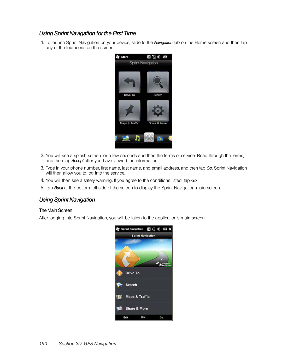 HTC RHOD400 manual Using Sprint Navigation for the First Time, Main Screen 
