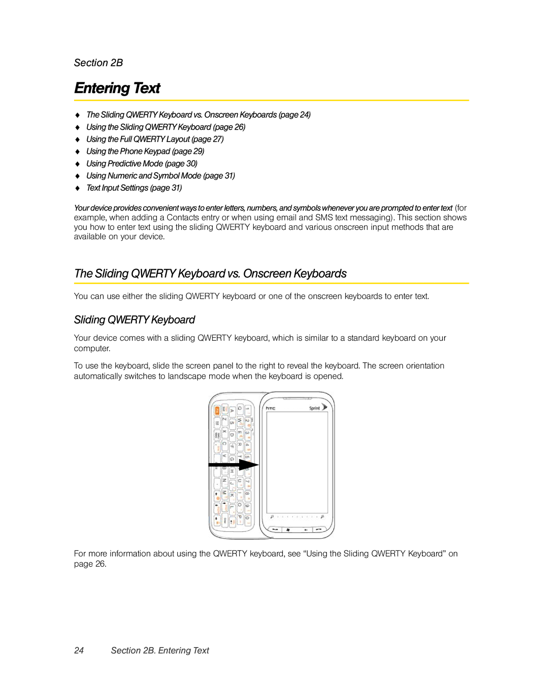 HTC RHOD400 manual Entering Text, Sliding Qwerty Keyboard vs. Onscreen Keyboards 